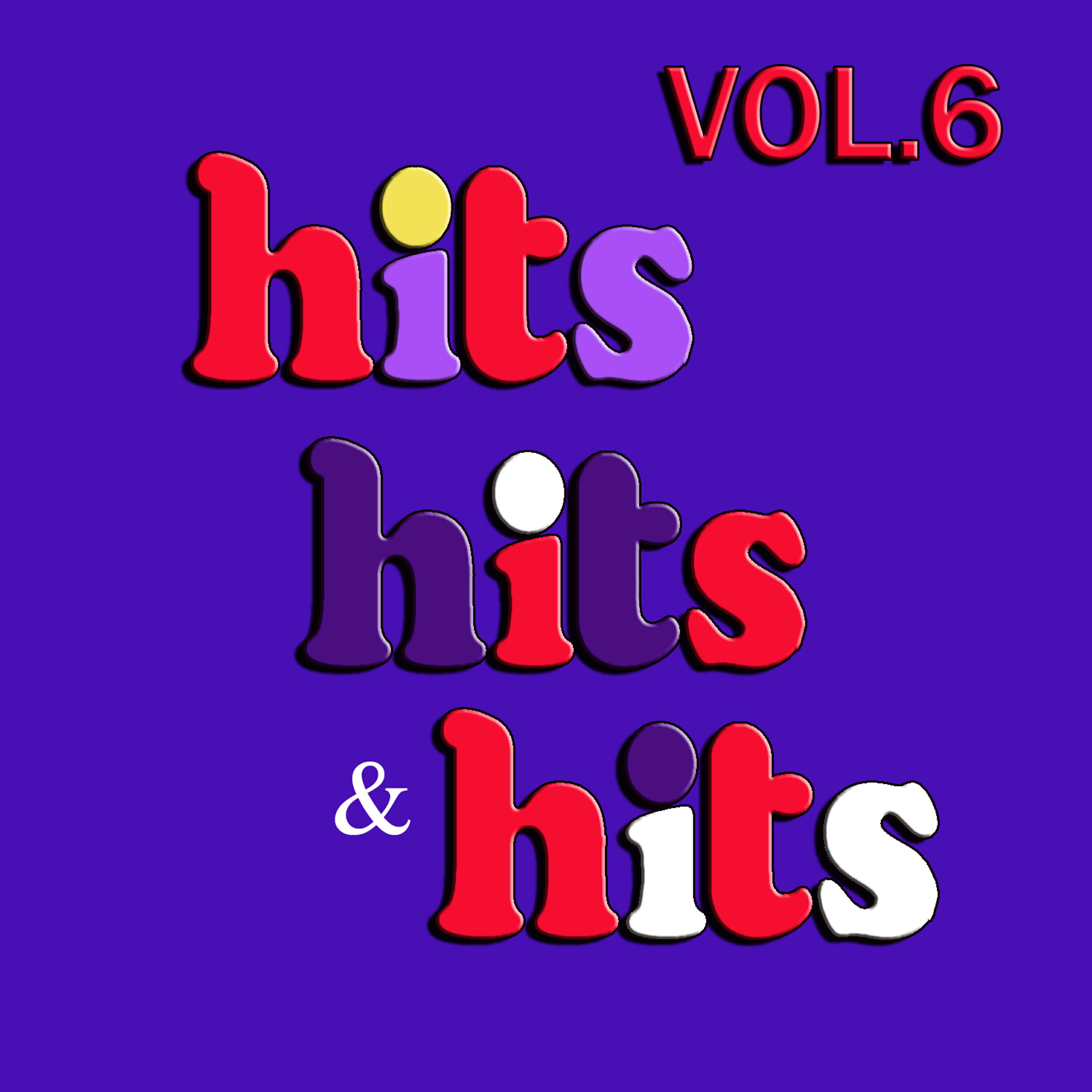 Релиз Hits, Hits, & Hits, Vol. 6