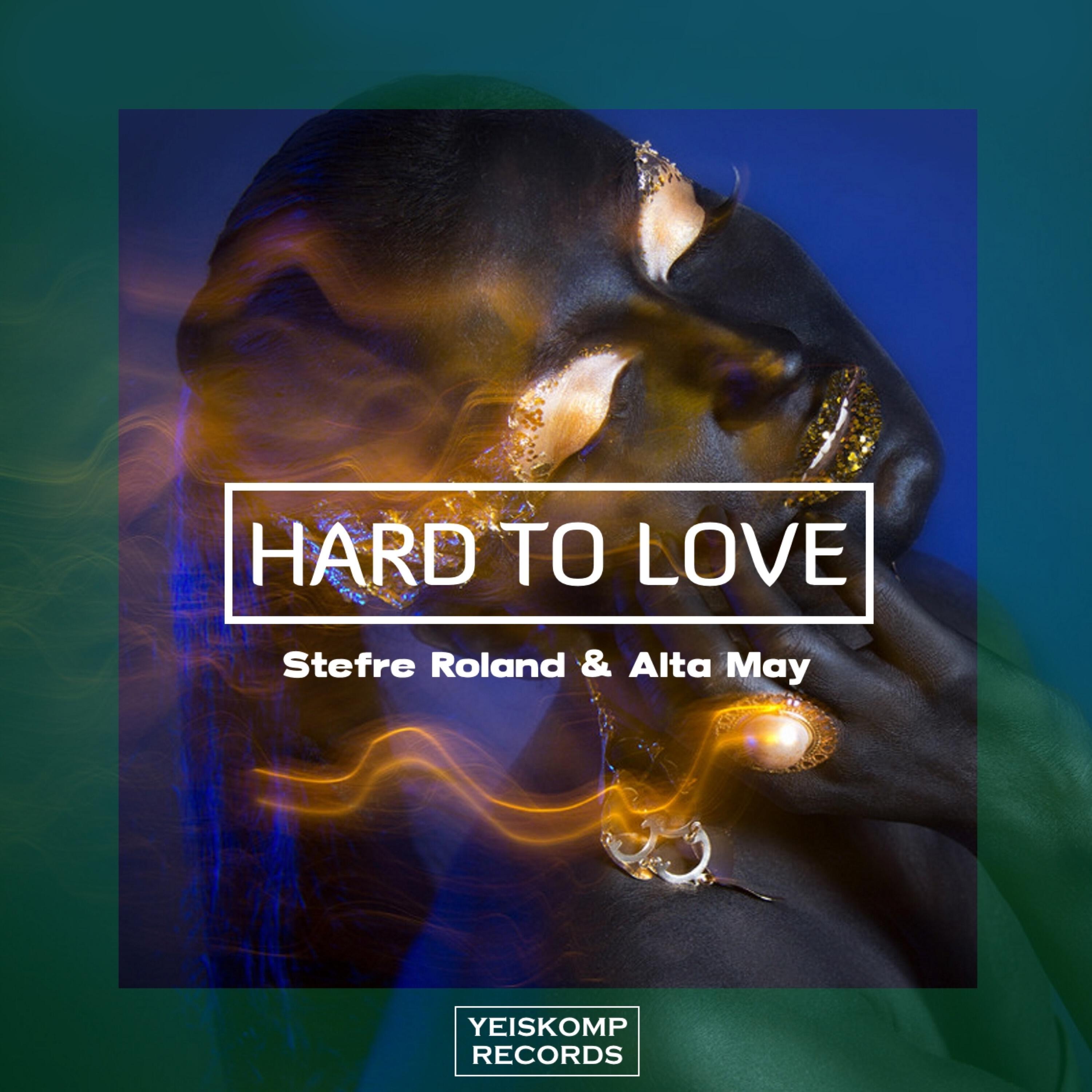 Релиз Hard To Love
