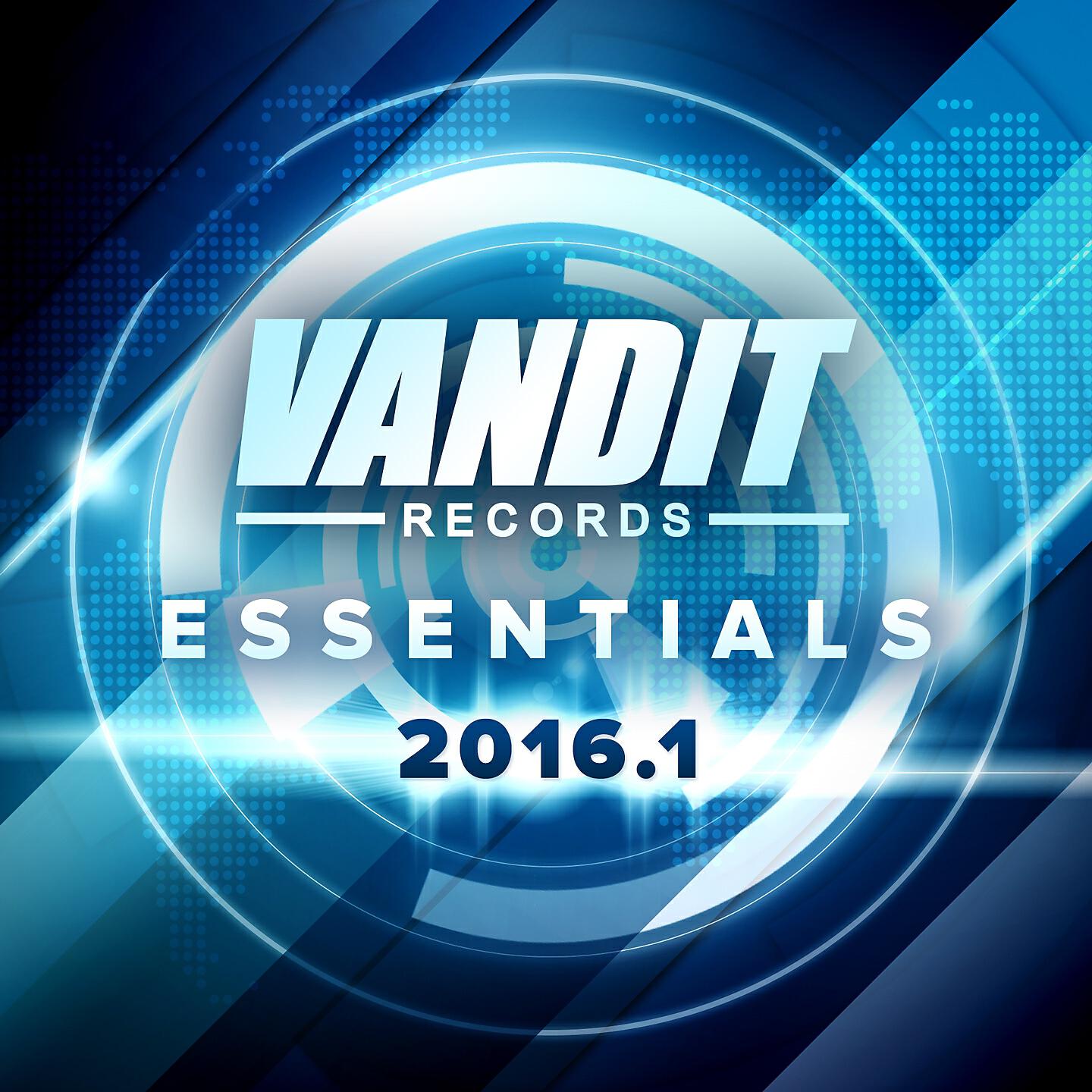 Релиз Vandit Records - Essentials 2016.1