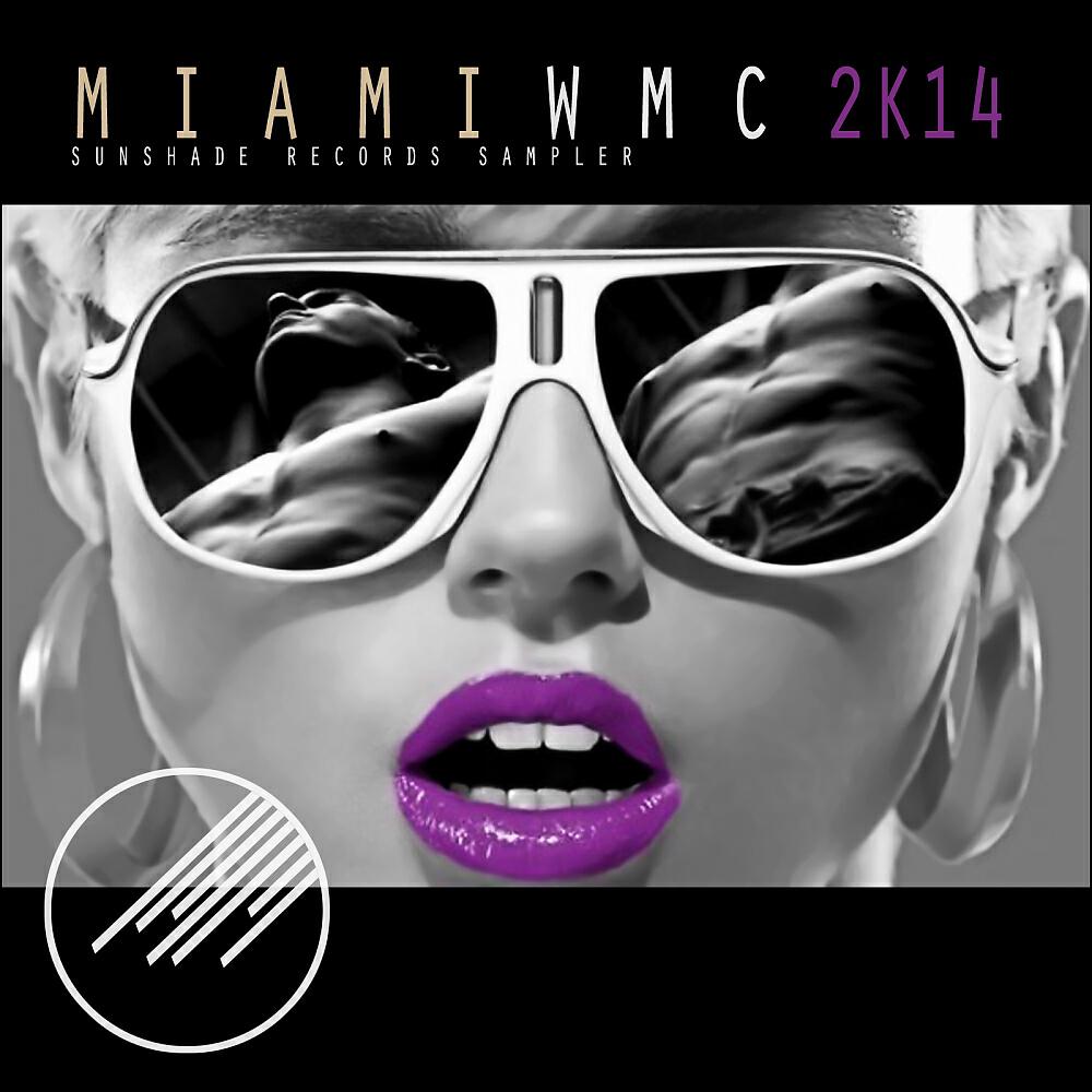 Релиз Sunshade Records - Miami WMC 2K14 Sampler