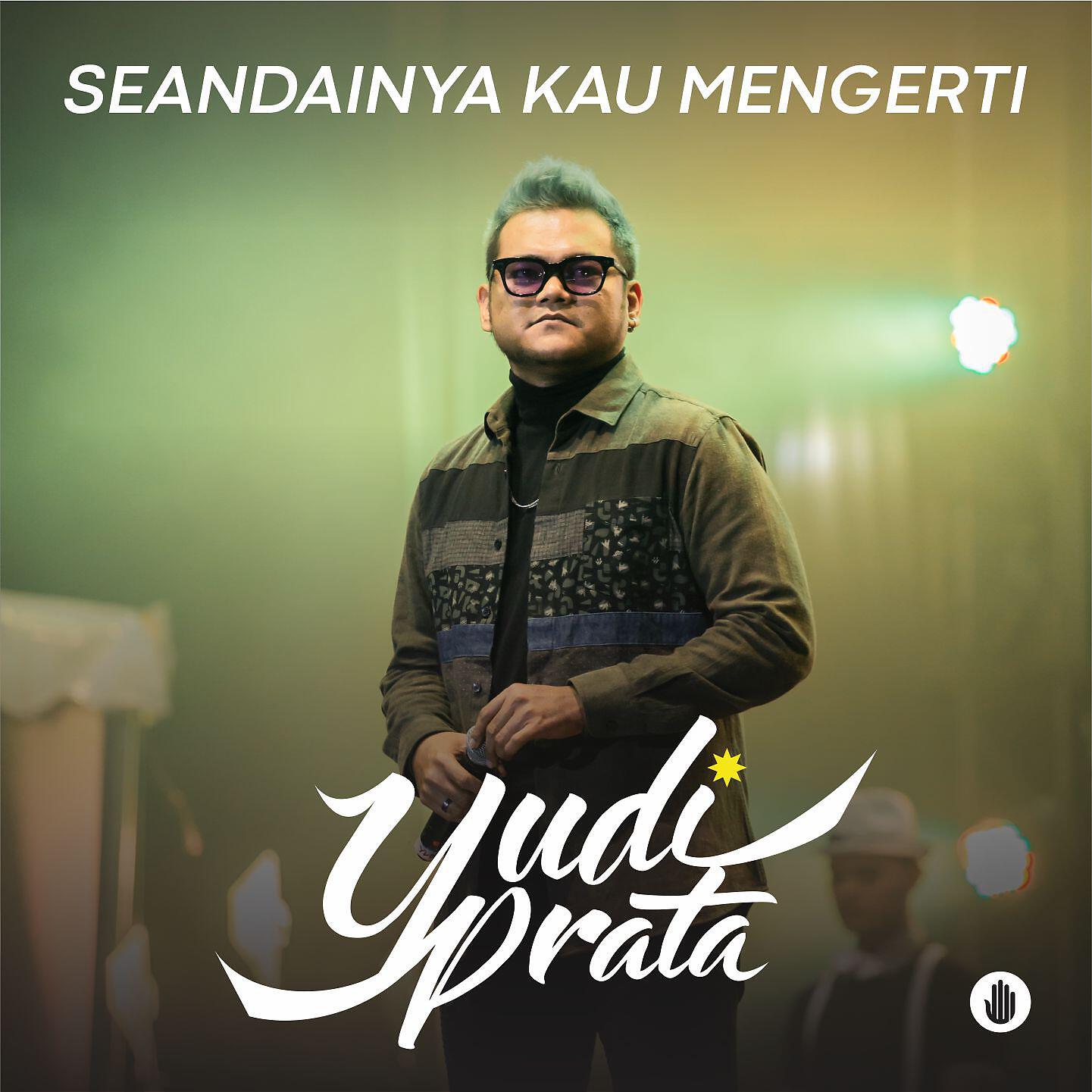 Релиз Seandainya Kau Mengerti