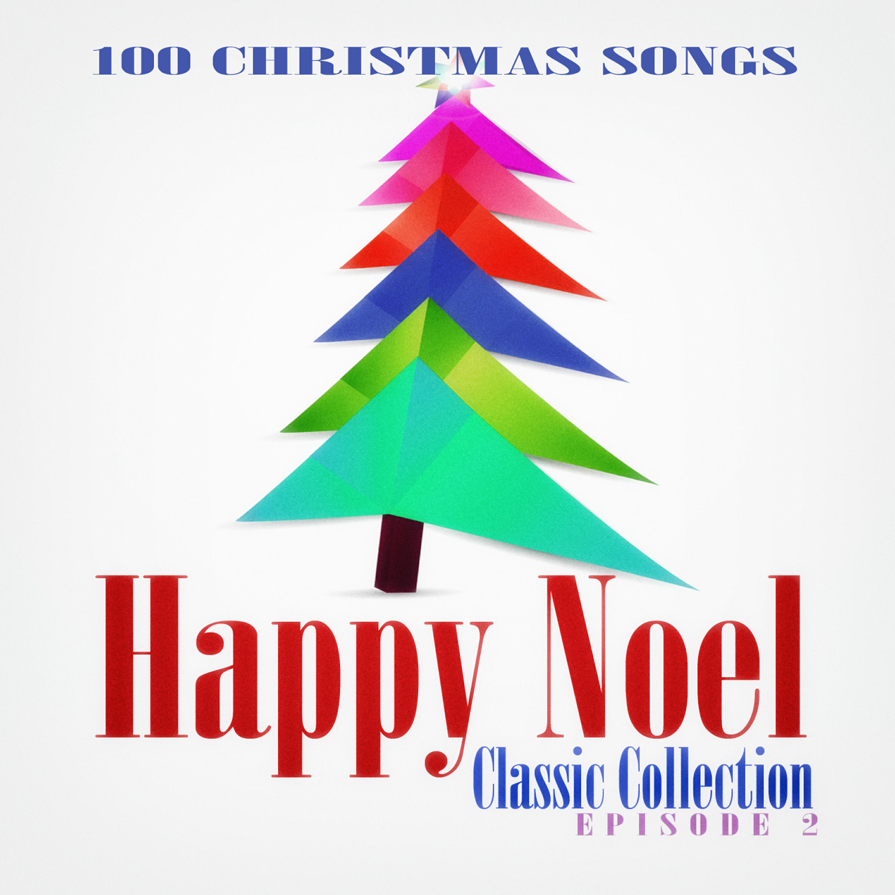 Постер альбома Happy Noel Classic Collection
