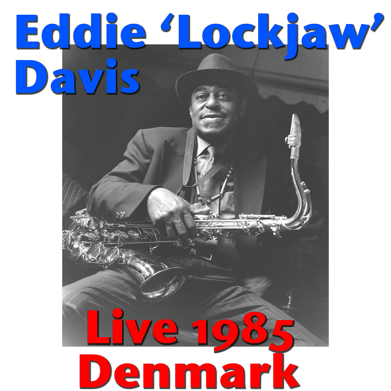 Релиз Eddie 'Jigsaw' Davis, Live 1985 Denmark
