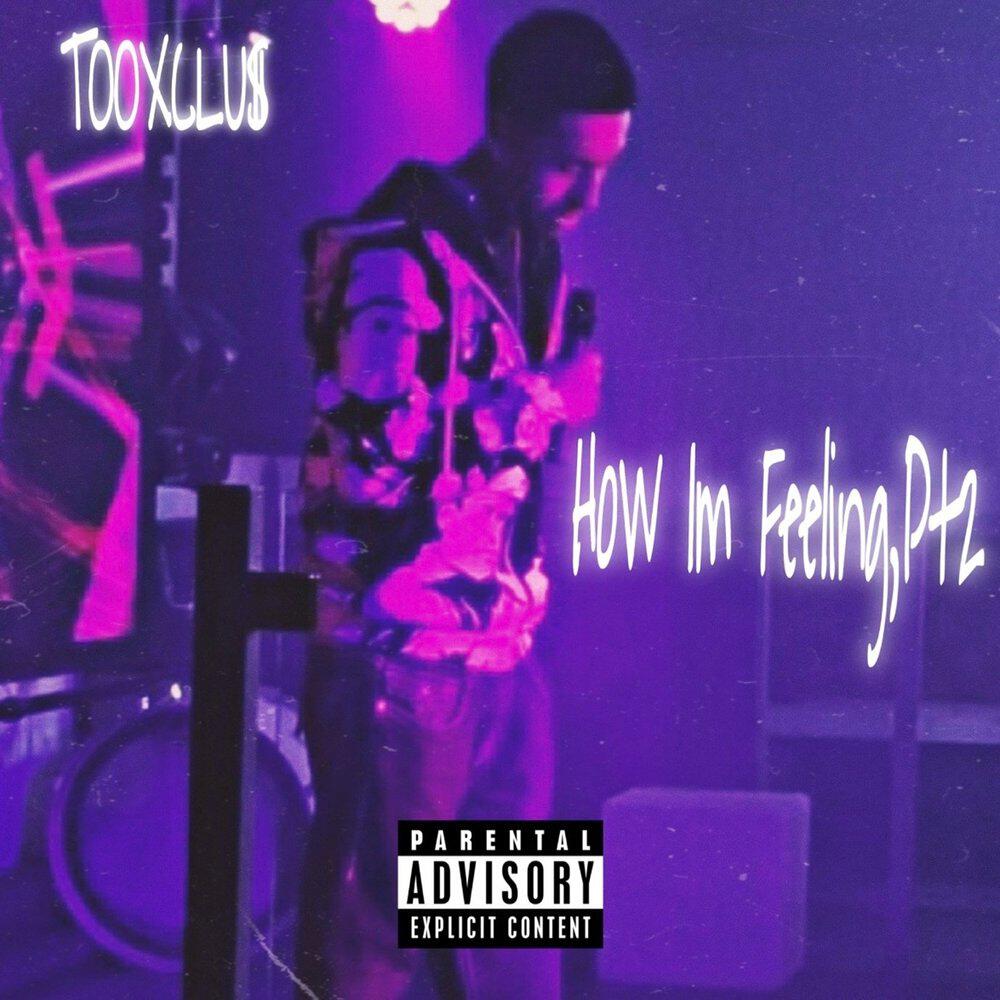 Релиз How Im Feeling, pt. 2