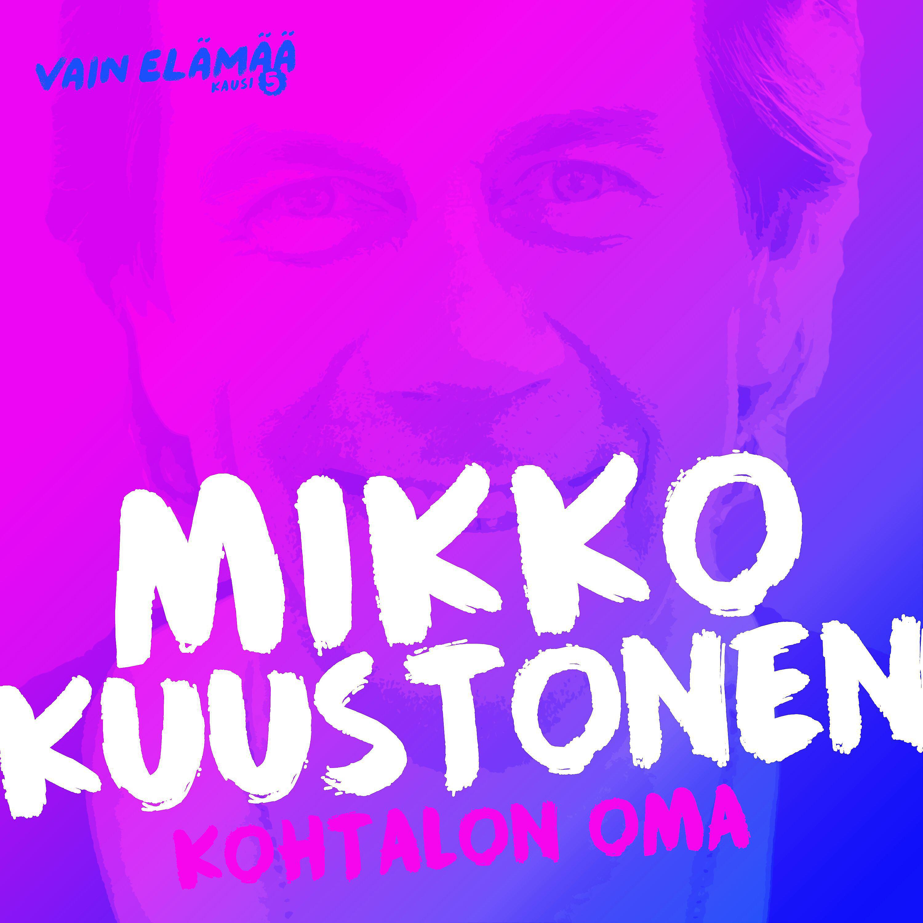 Релиз Kohtalon oma (Vain elämää kausi 5)