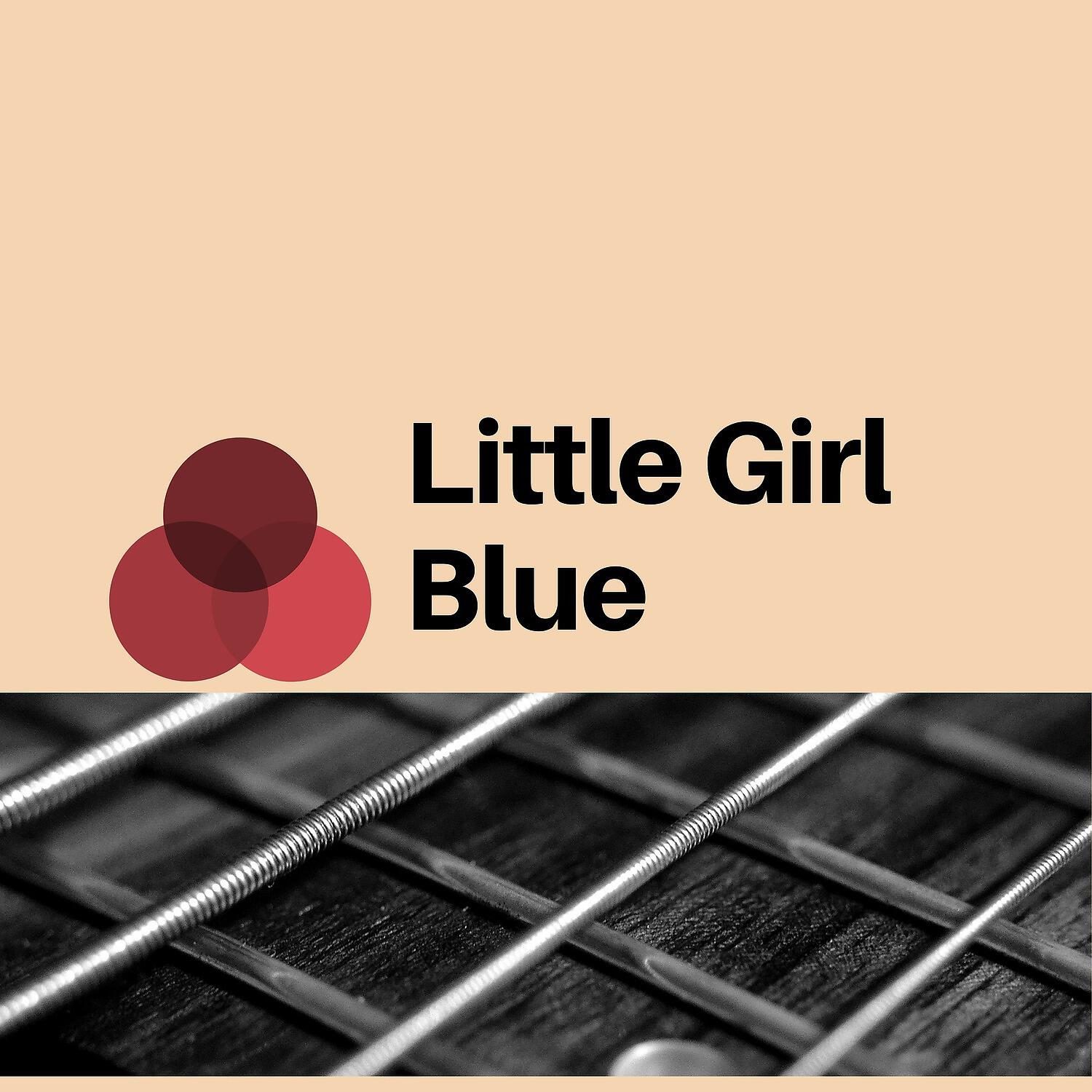 Релиз Little Girl Blue