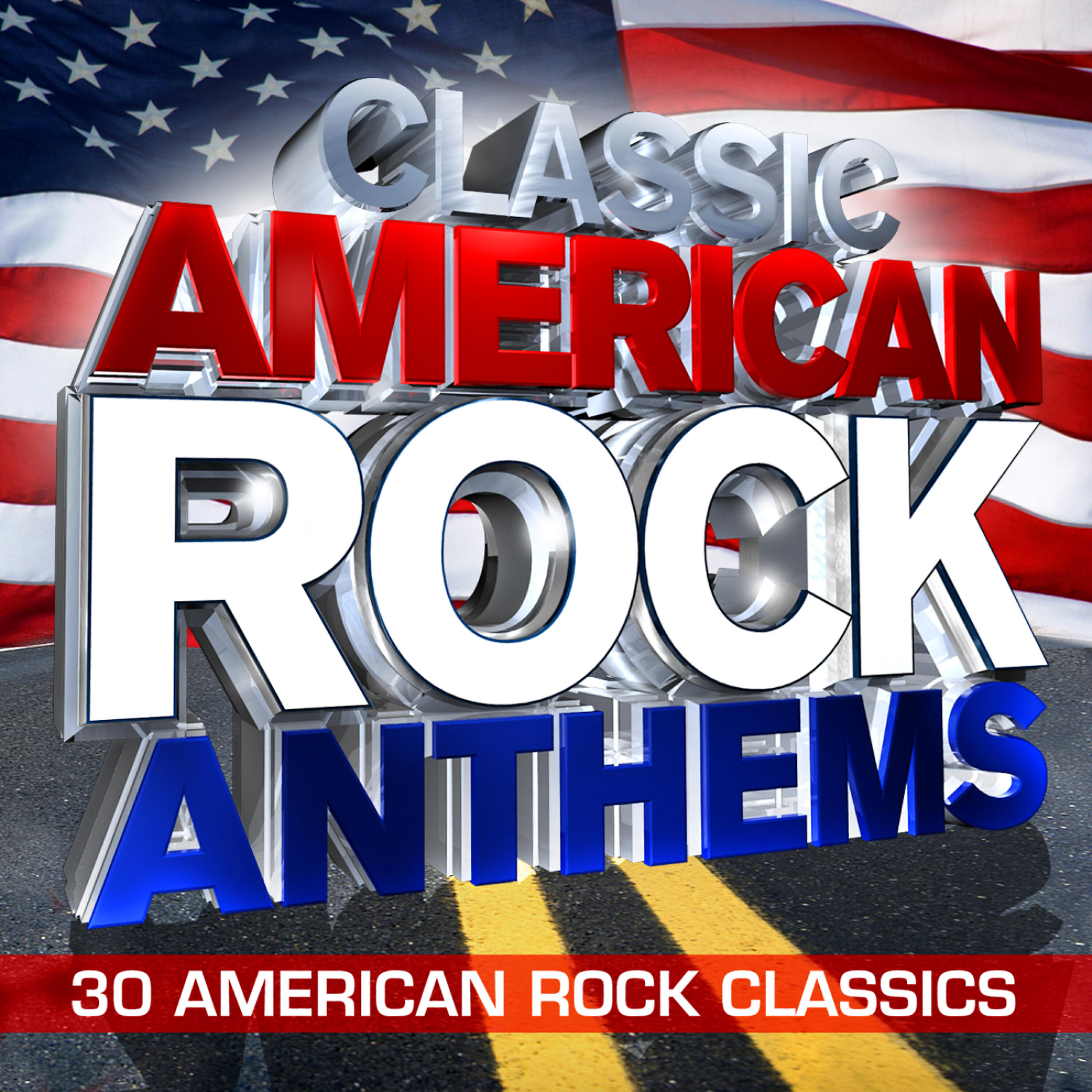 Релиз Classic American Rock Anthems - 30 Huge American Rock Classics