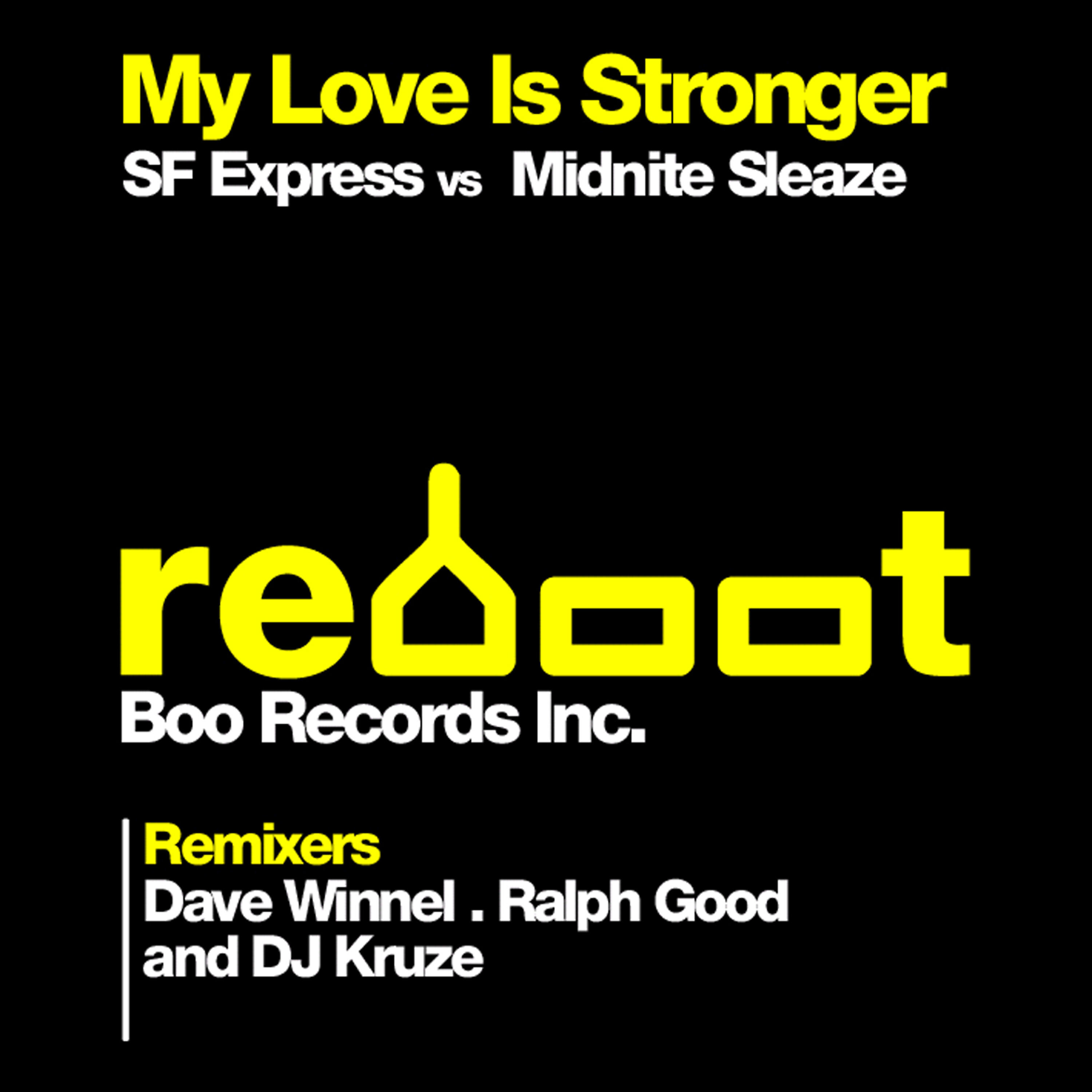 Релиз My Love Is Stronger ReBoot