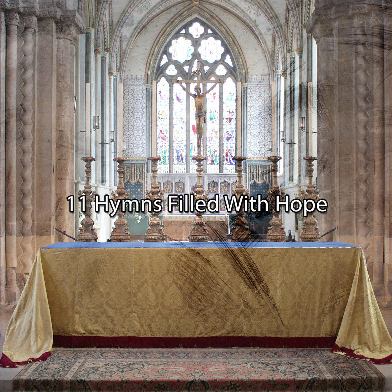 Релиз 11 Hymns Filled With Hope