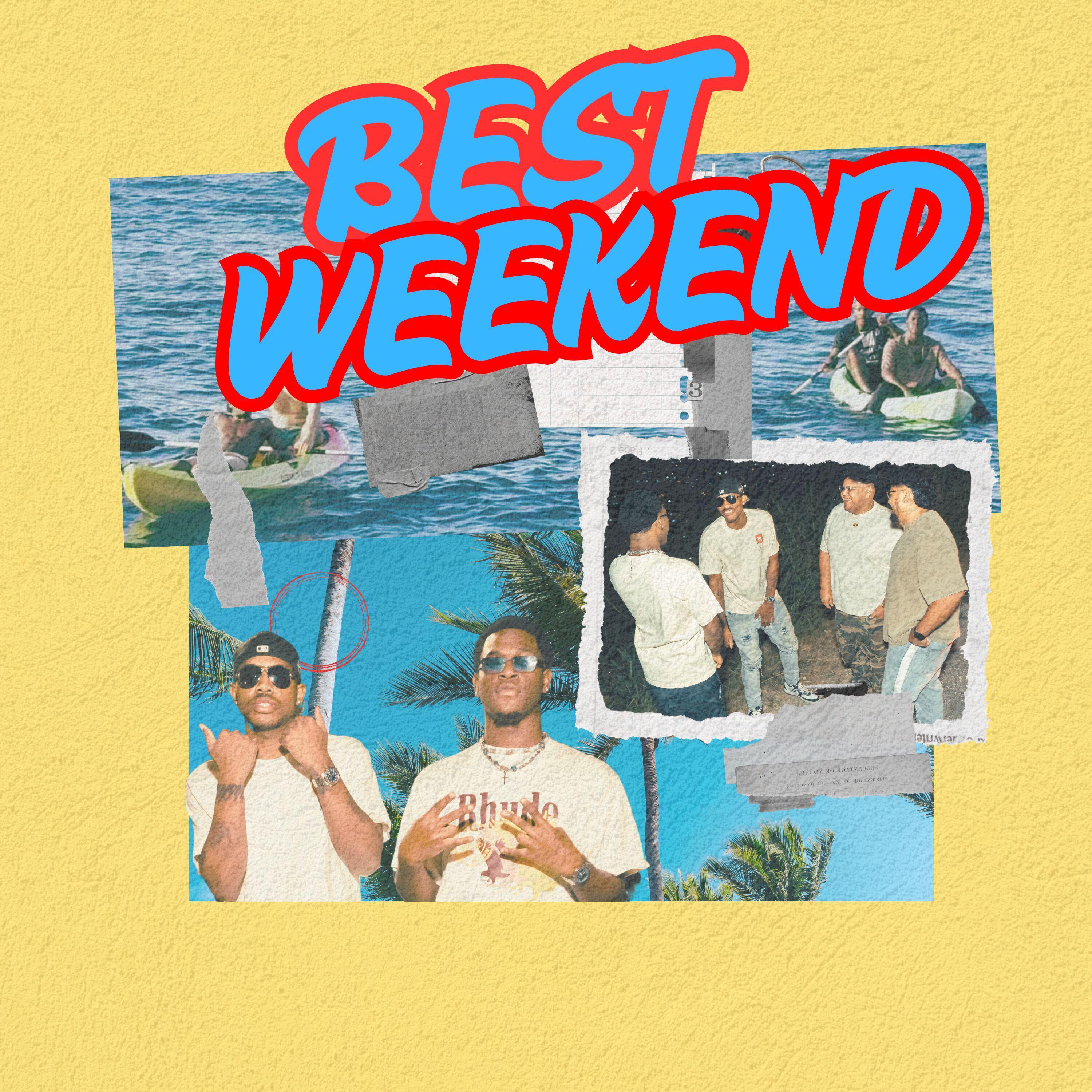 Релиз Best Weekend
