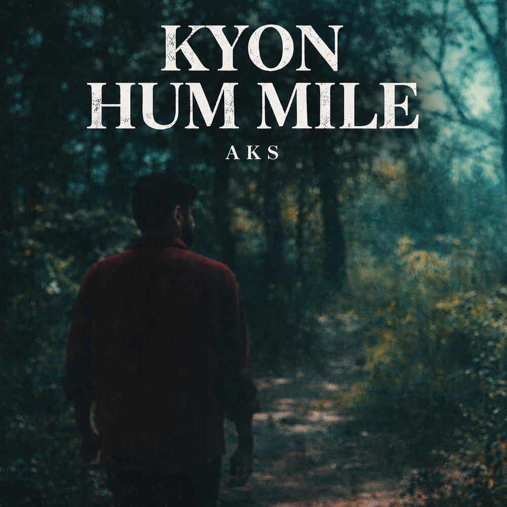 Релиз Kyon Hum Mile