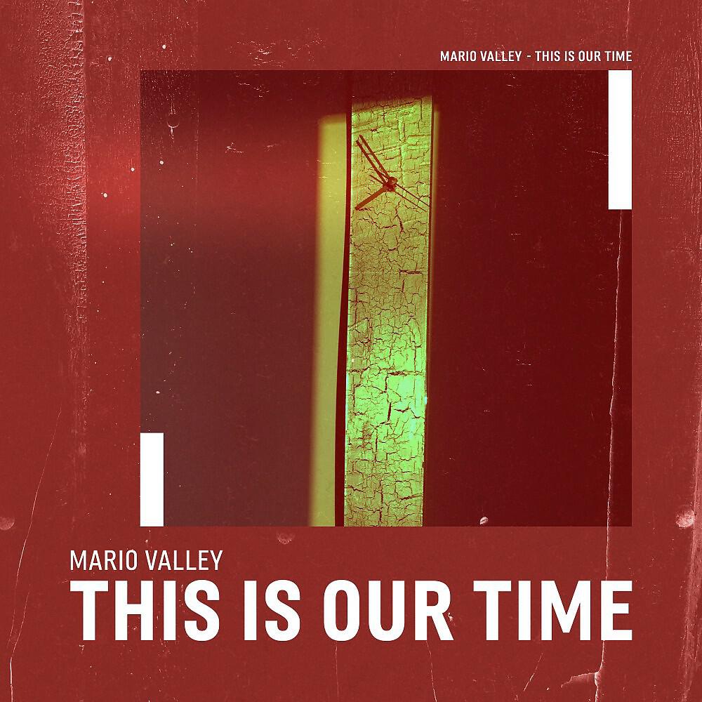Релиз This Is Our Time