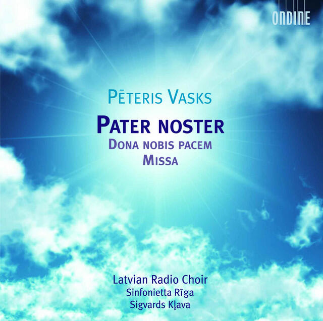 Релиз Vasks, P.: Pater Noster / Dona Nobis Pacem / Mass