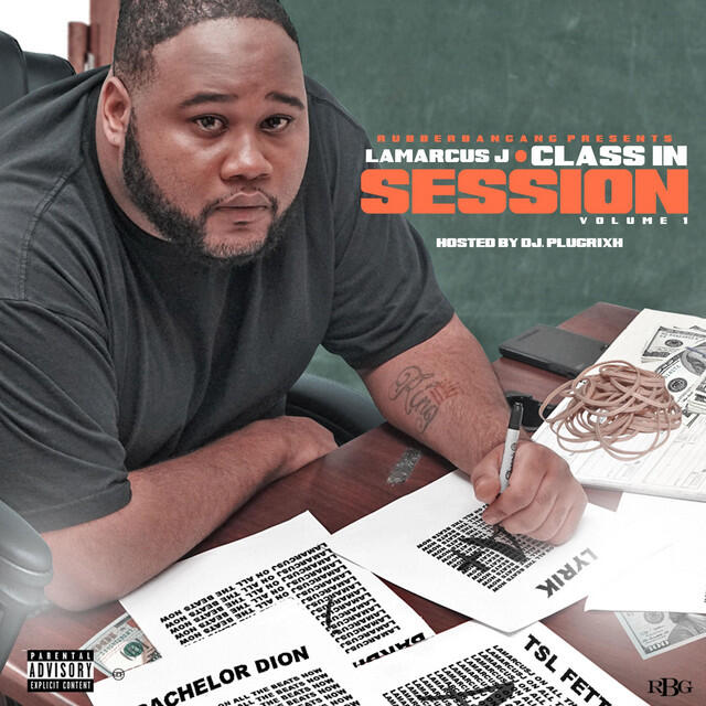Релиз LaMarcus J: Class in Session, Vol. 1