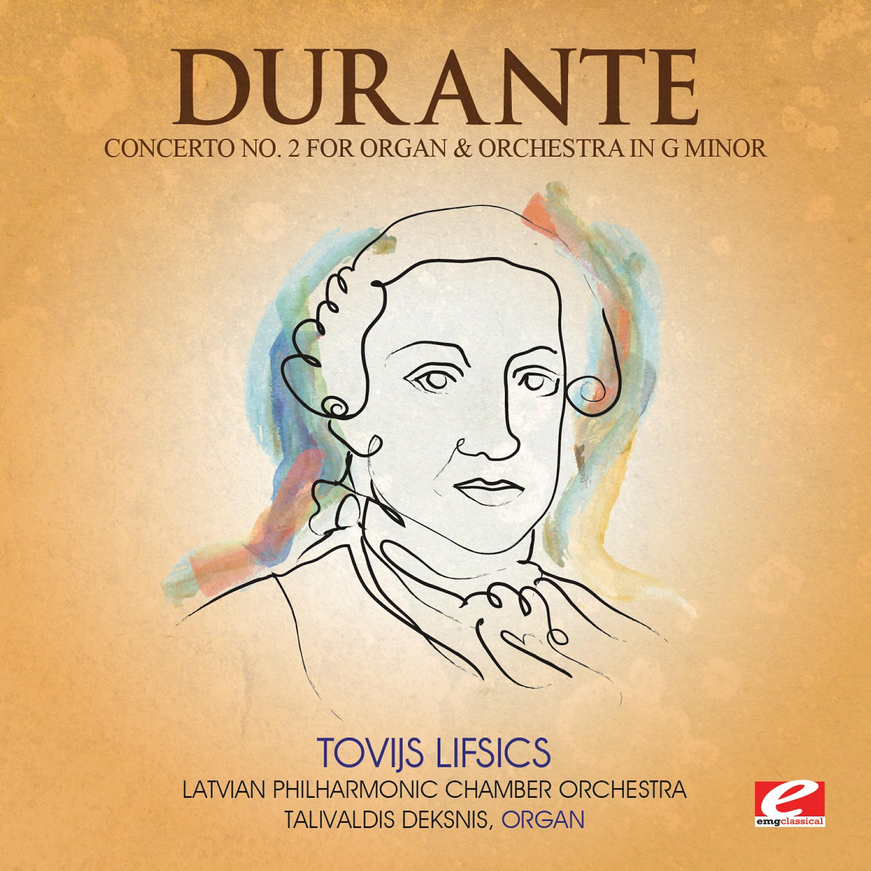Релиз Durante: Concerto No. 2 for Organ and Orchestra in G Minor (Digitally Remastered)