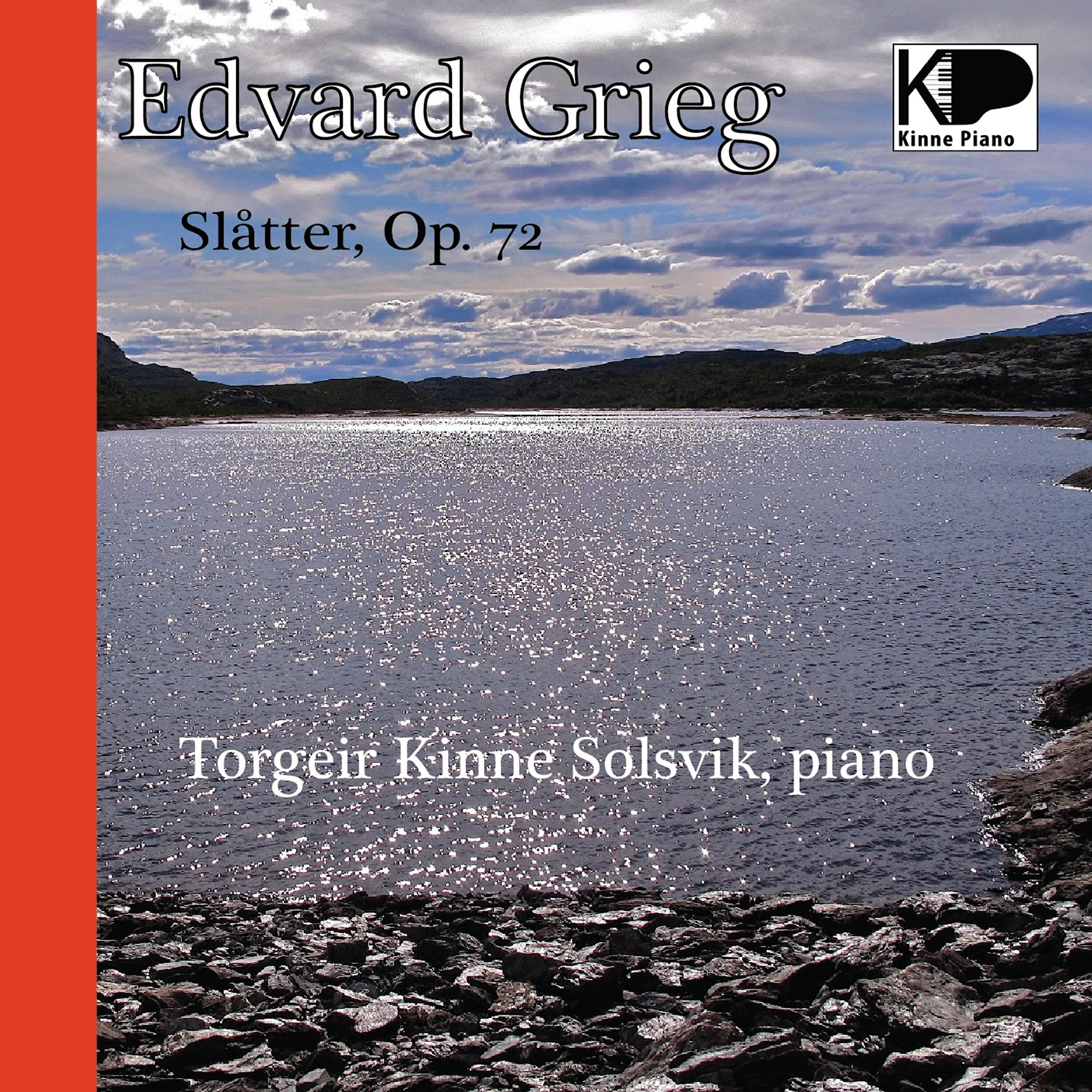 Релиз Edvard Grieg, Slåtter Op.72 Torgeir Kinne Solsvik, Piano