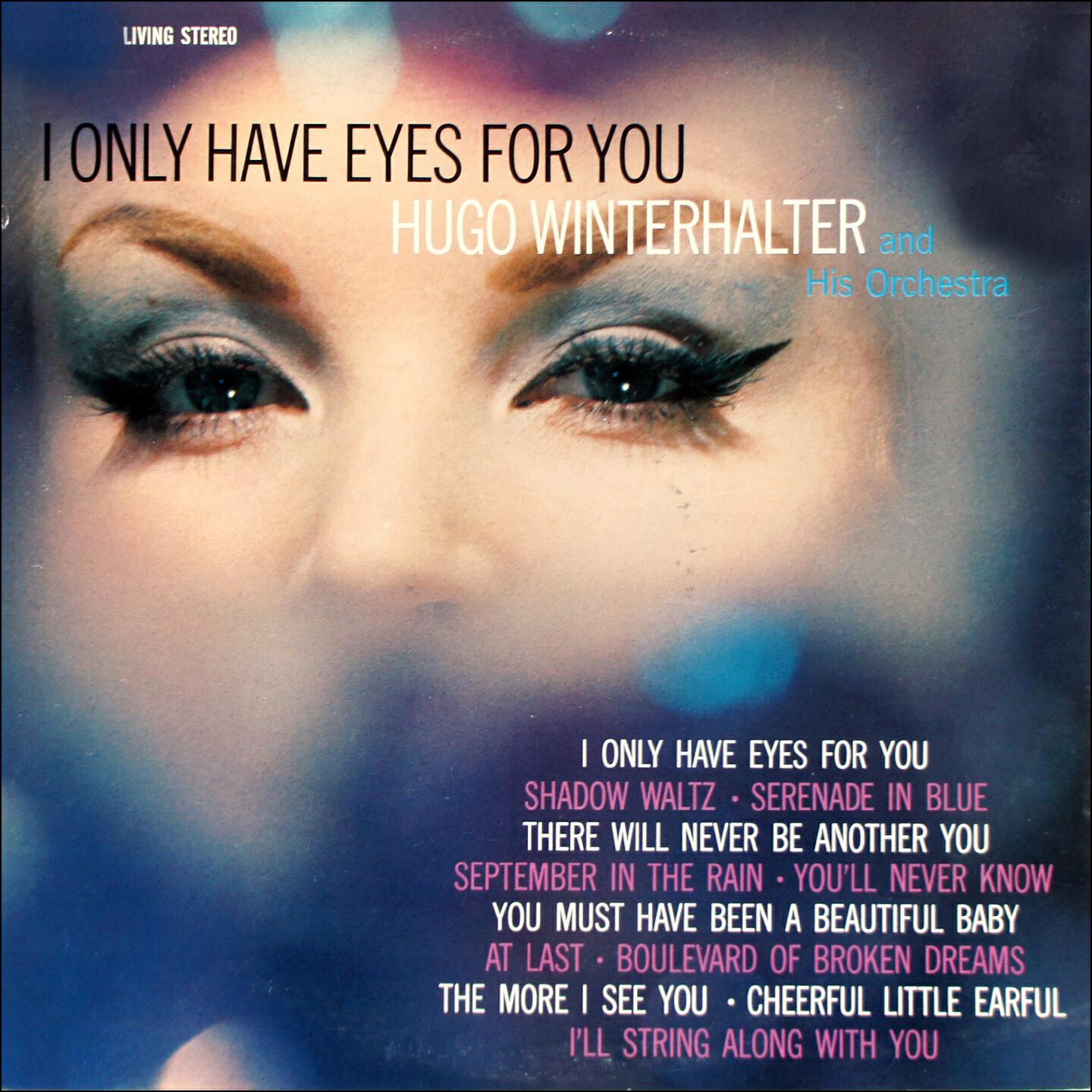 Релиз I Only Have Eyes For You