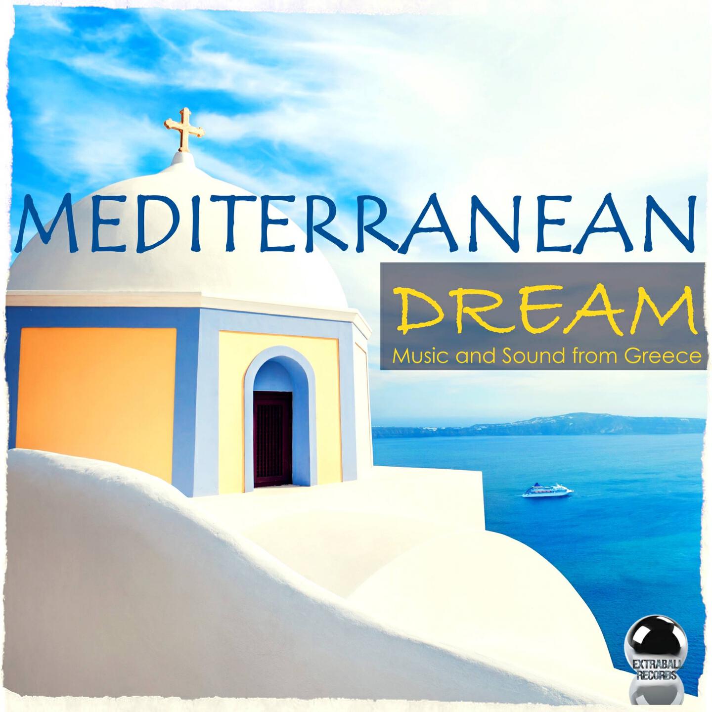 Релиз Mediterranean Dream: Music and Sounds from Greece