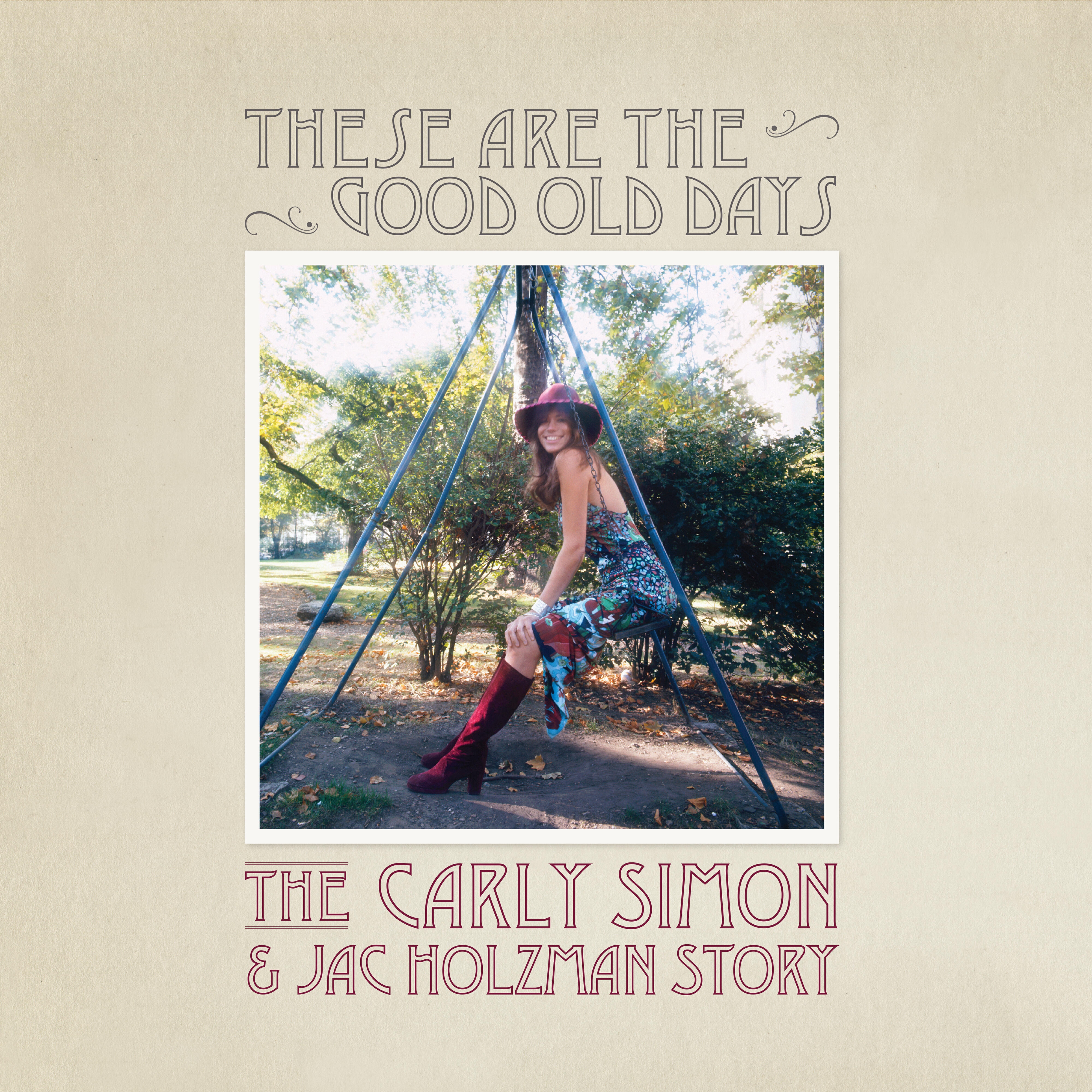 Релиз These Are The Good Old Days: The Carly Simon & Jac Holzman Story