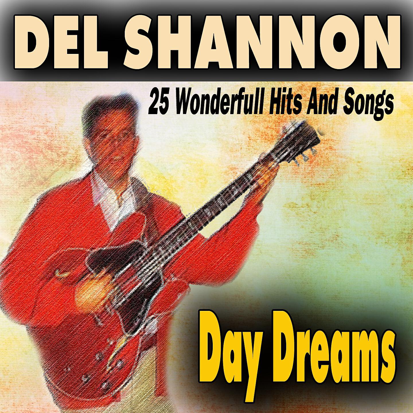 Релиз Day Dreams (25 Wonderfull Hits And Songs)