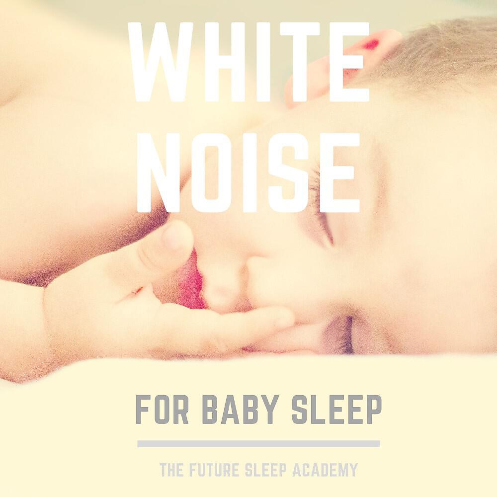 Релиз White Noise (For Baby Sleep, Ocean Relax)