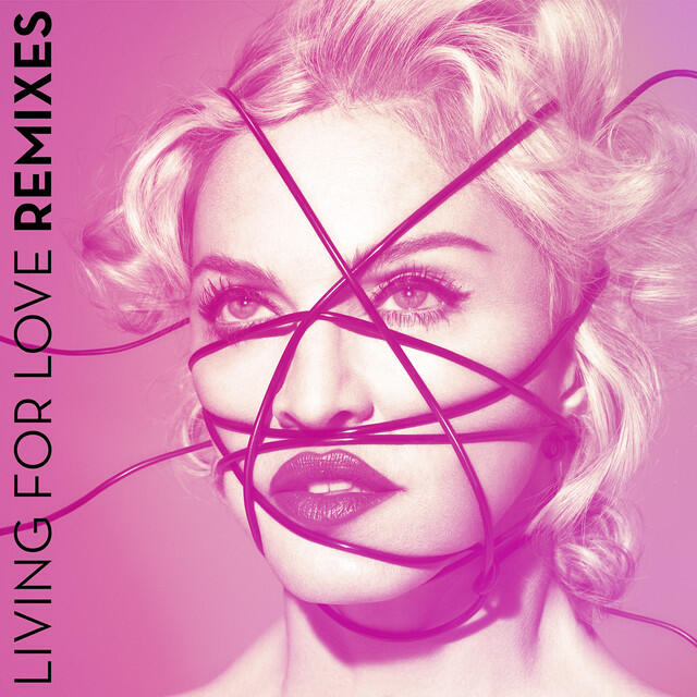 Релиз Living For Love (Remixes)