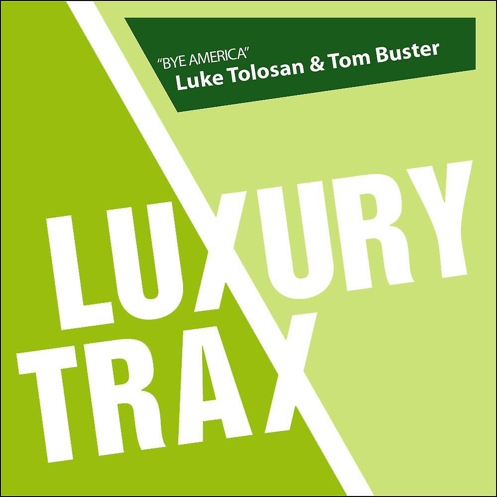Luke Tolosan & Tom Buster