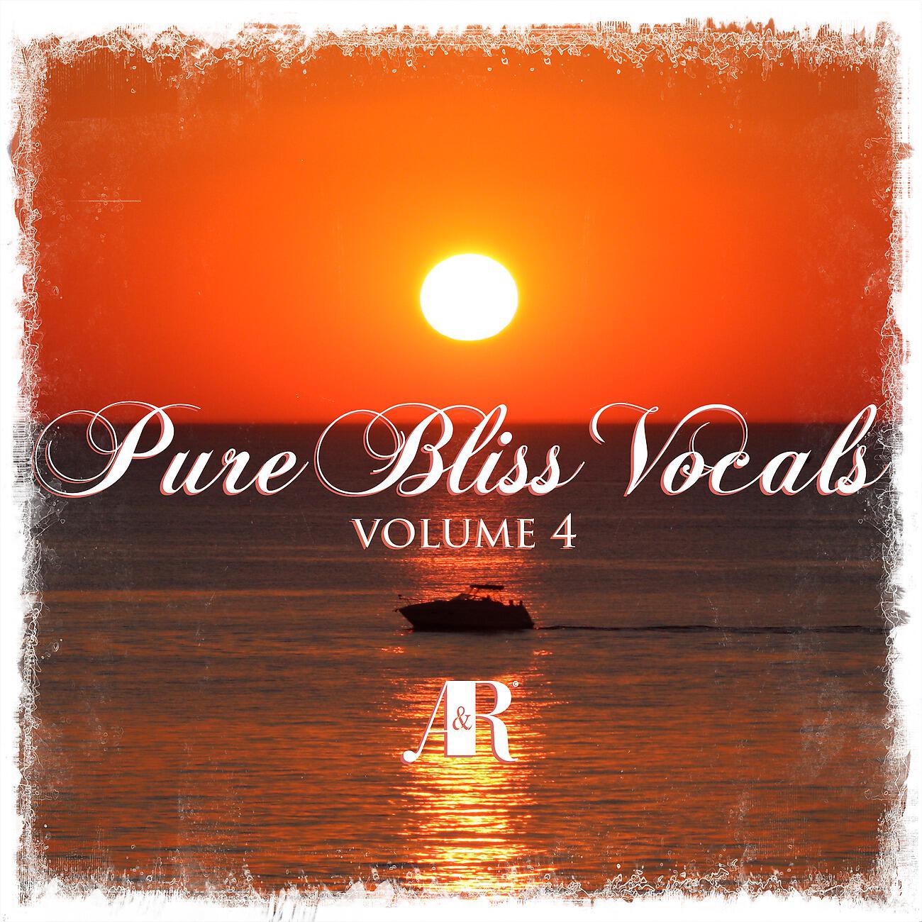 Релиз Pure Bliss Vocals, Vol. 4