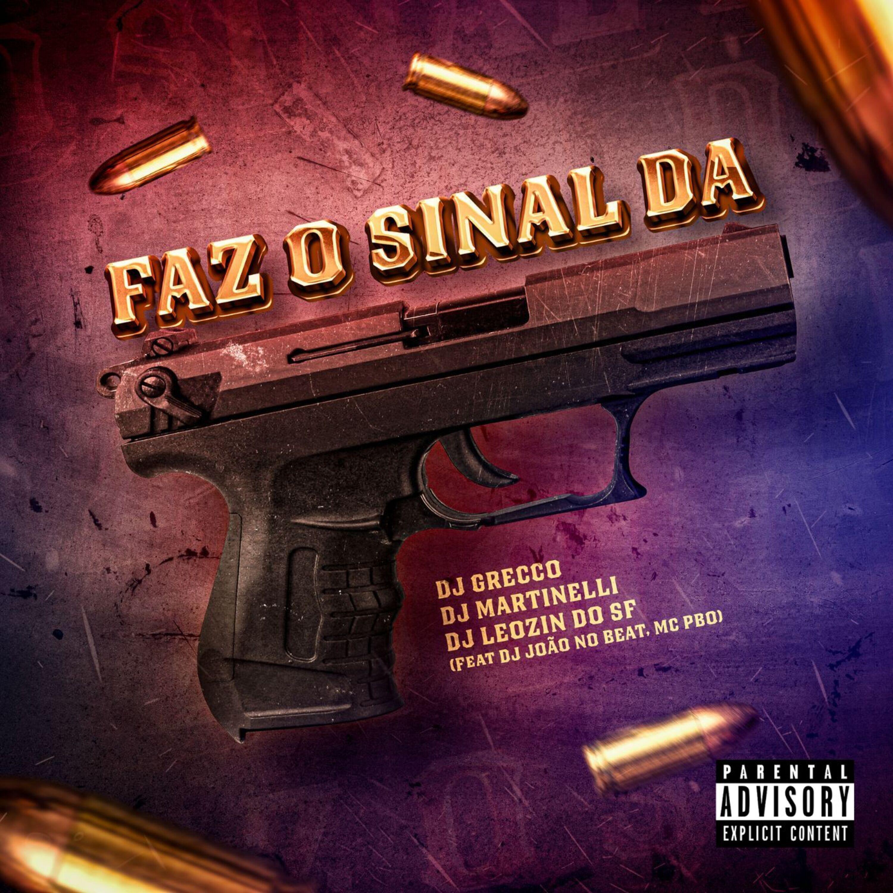 Релиз FAZ O SINAL DA PISTOLA
