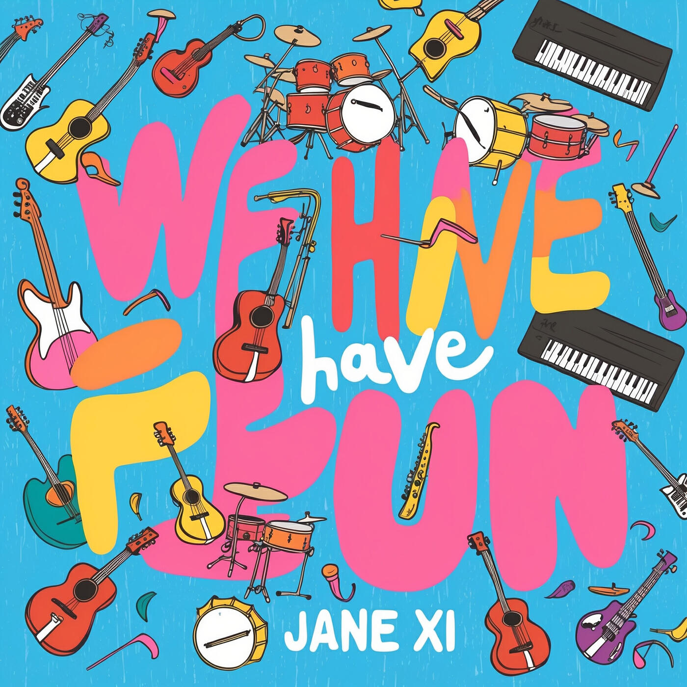 Релиз We Have Fun