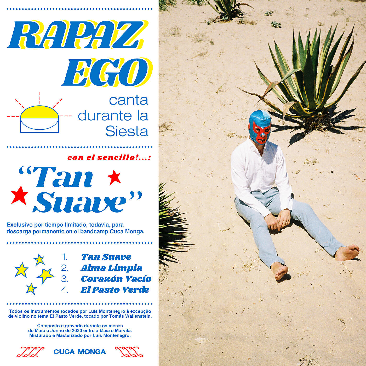 Релиз Rapaz Ego Canta Durante la Siesta