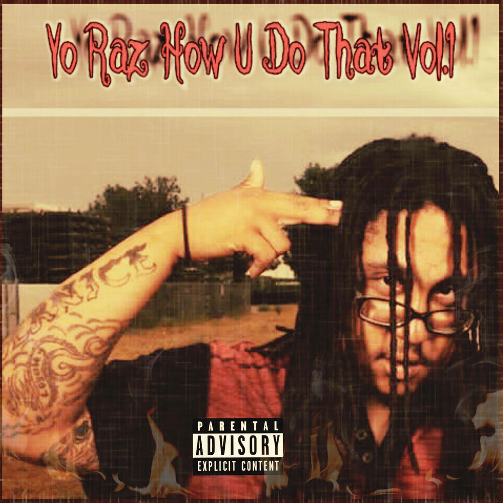 ItsYaBoy T-Raz
