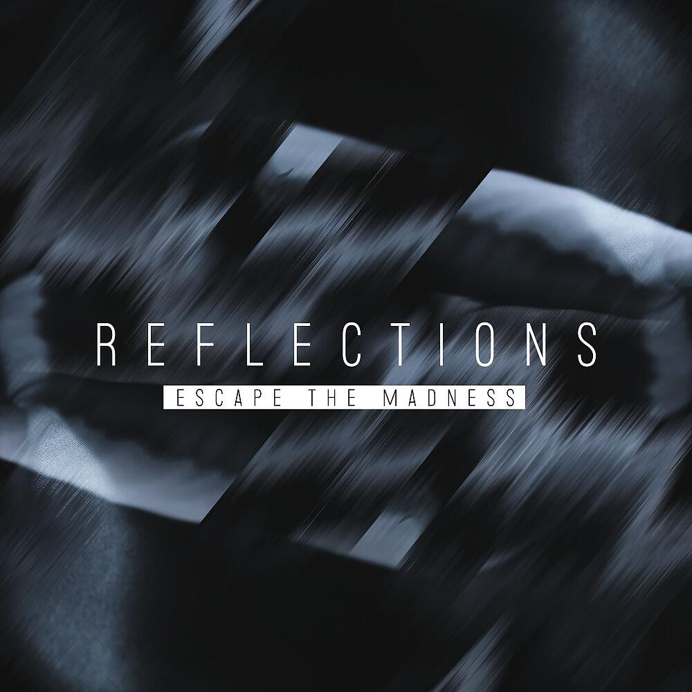 Релиз Reflections