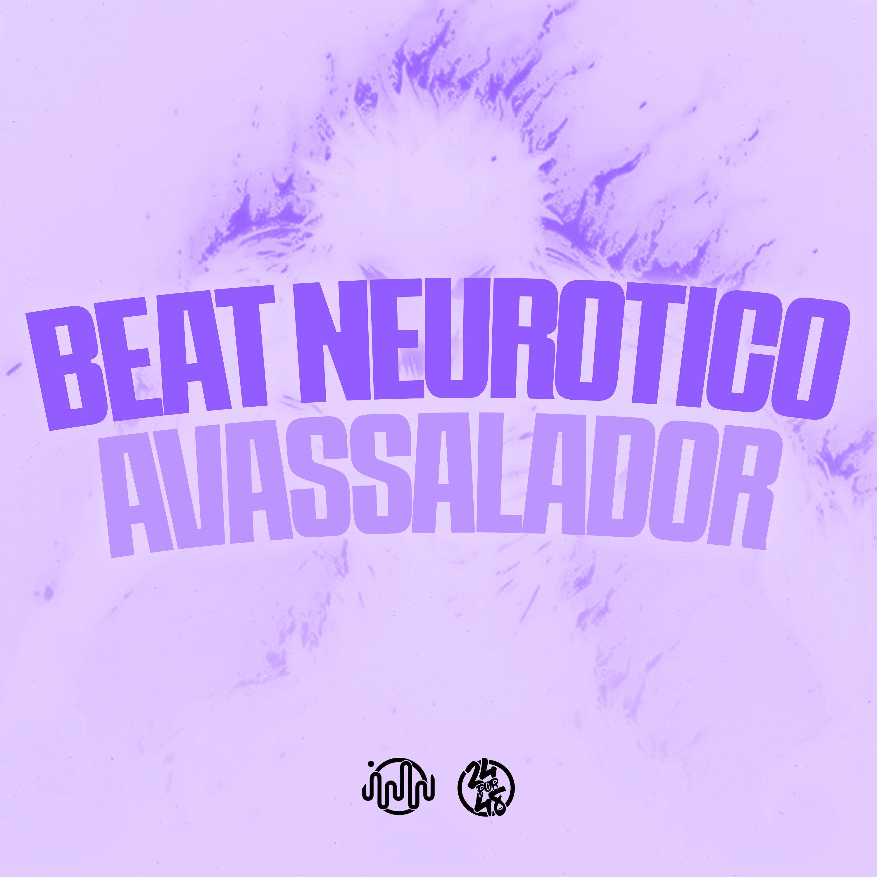 Релиз Beat Neurótico Avassalador