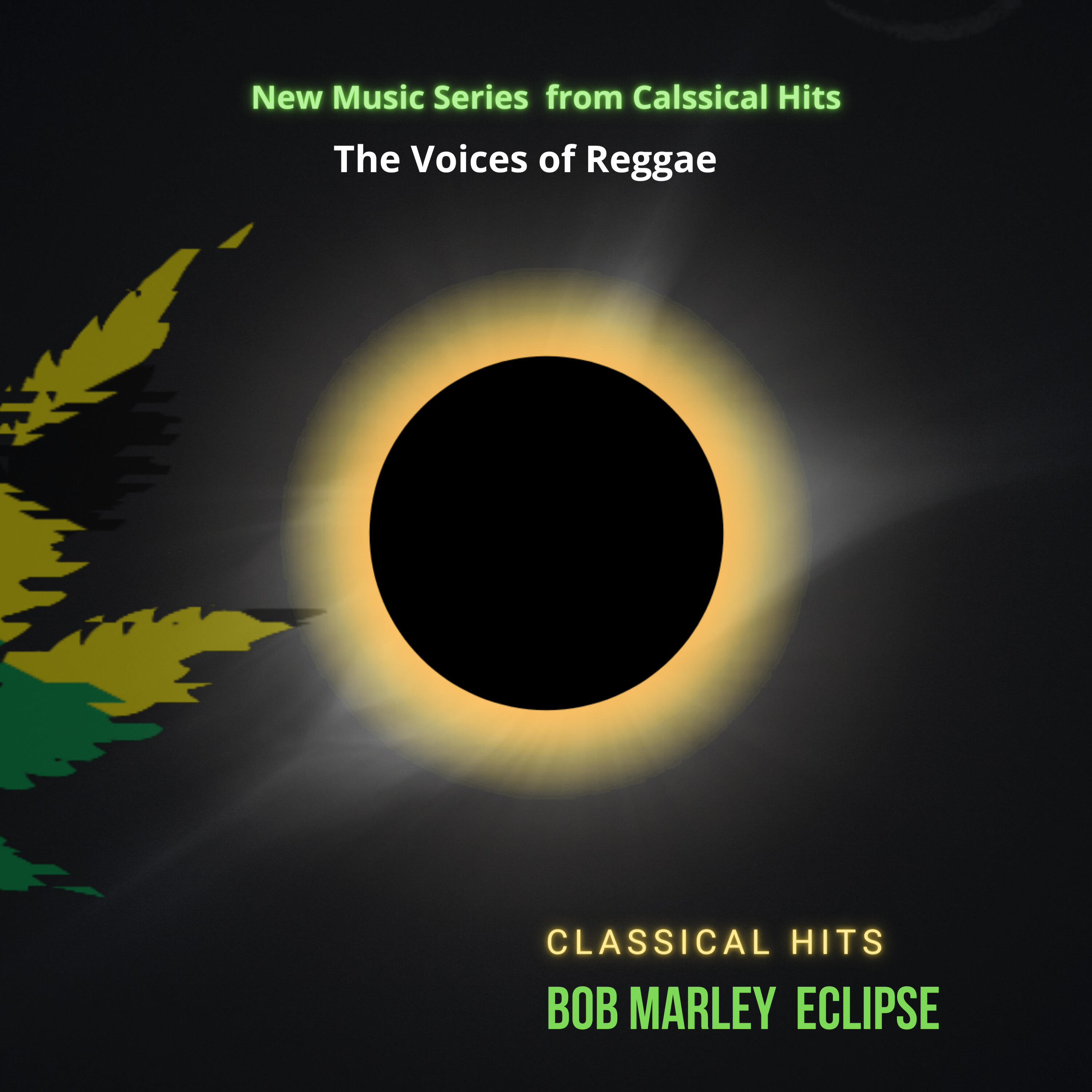 Релиз Eclipse Bob Marley  -  New Music Series from Classical Hits