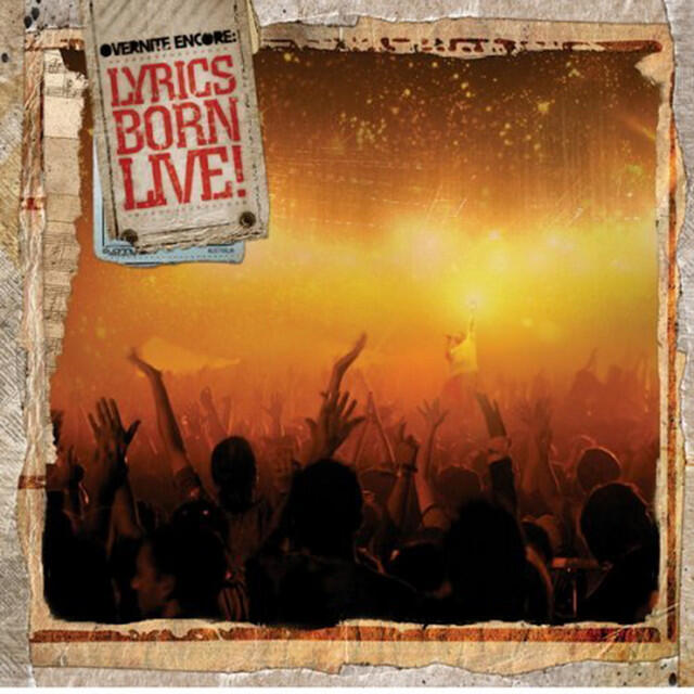 Релиз Overnite Encore: Lyrics Born Live
