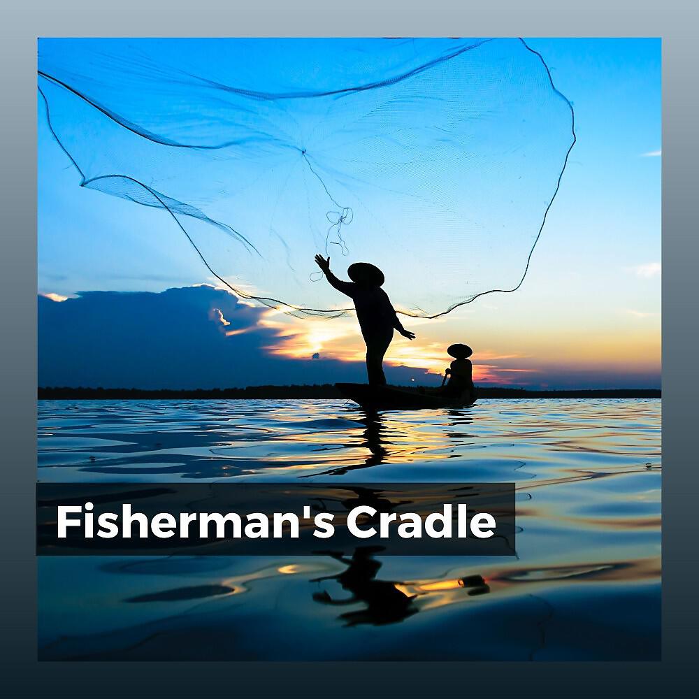 Релиз Fisherman's Cradle
