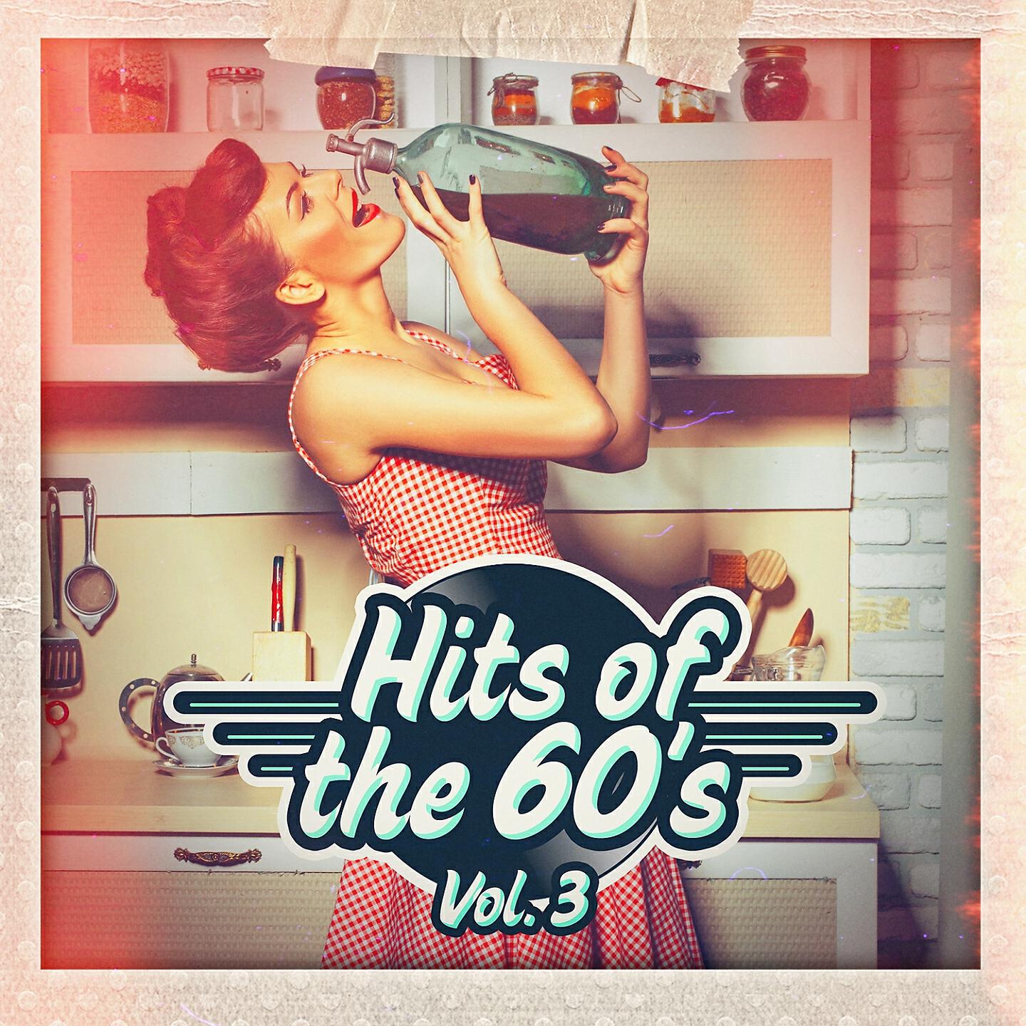 Релиз Hits of the 60s, Vol. 3