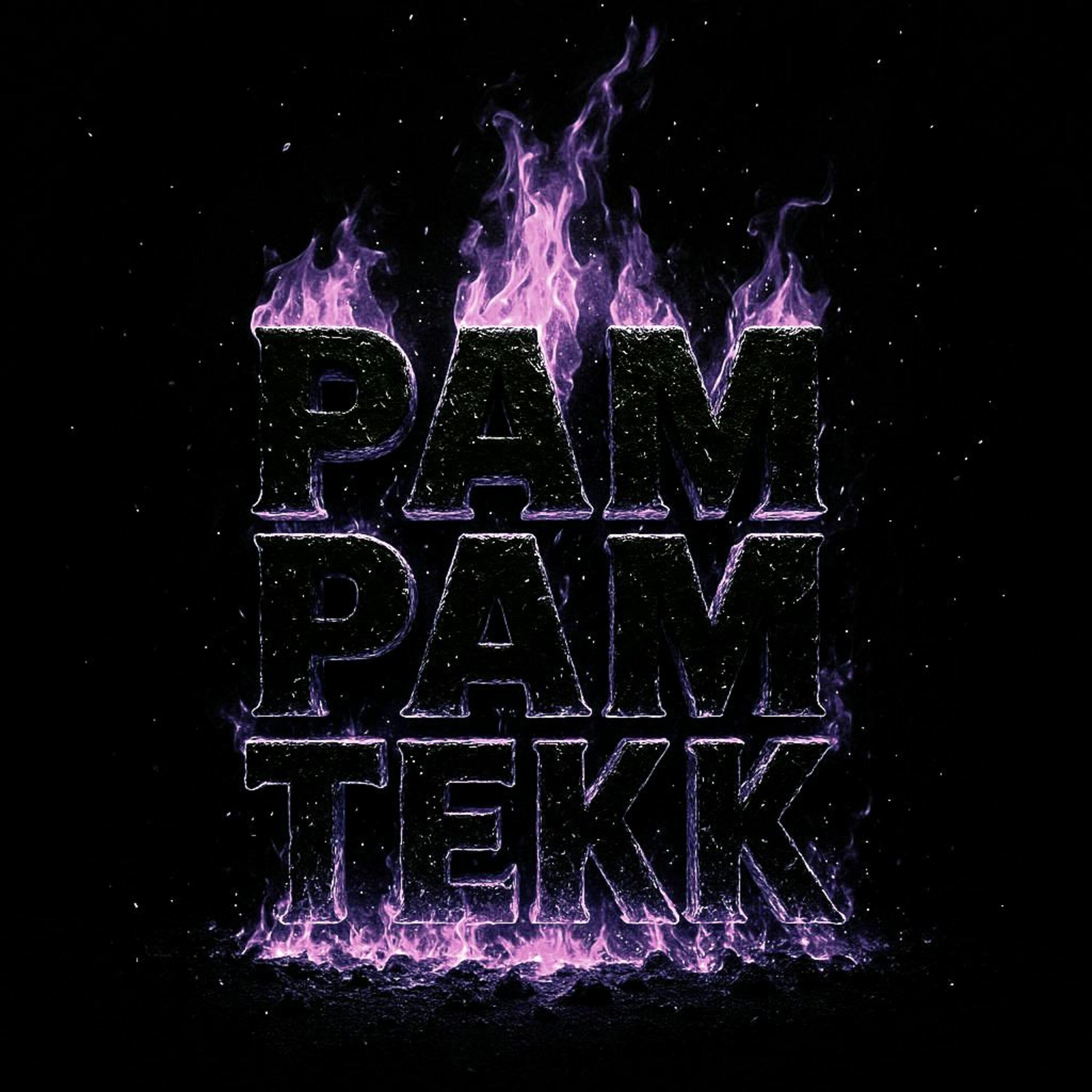 Релиз PAM PAM TEKK