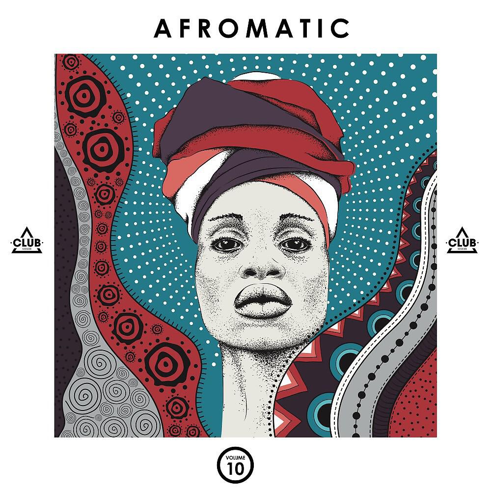 Релиз Afromatic, Vol. 10