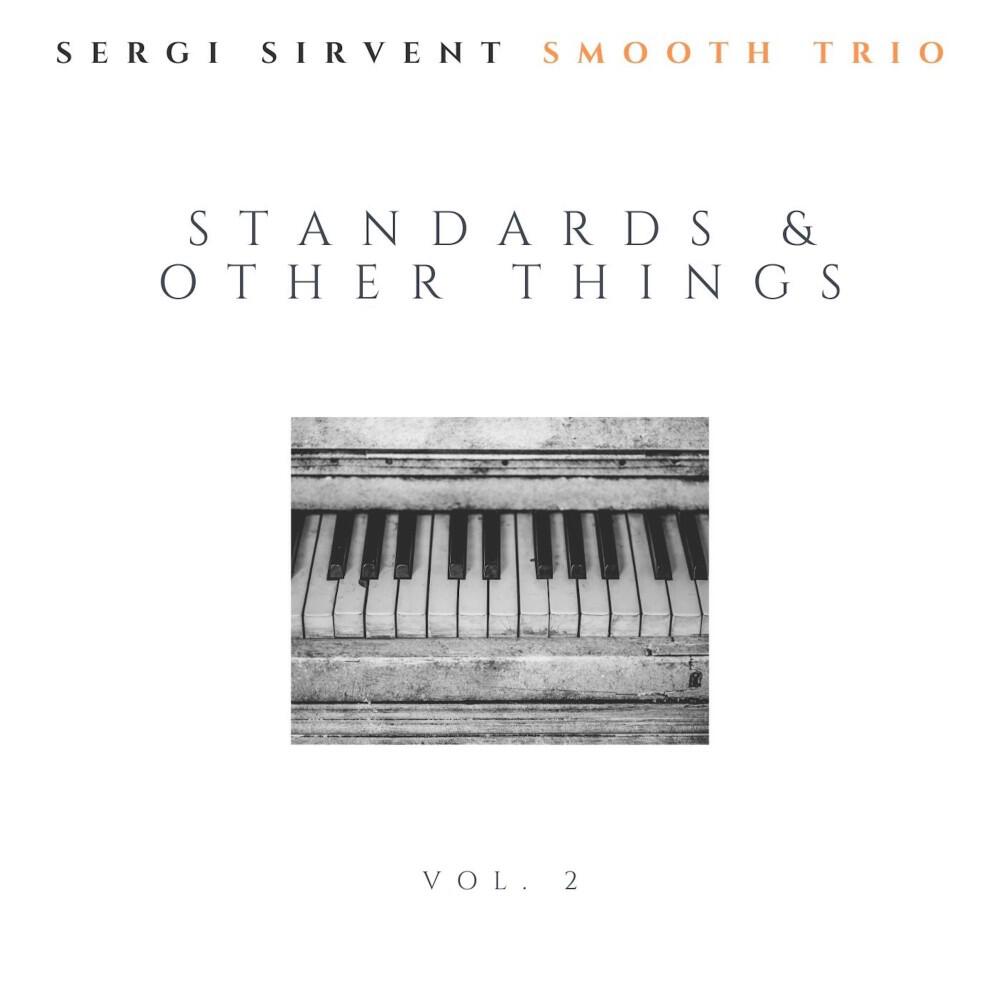 Sergi Sirvent Smooth Trio