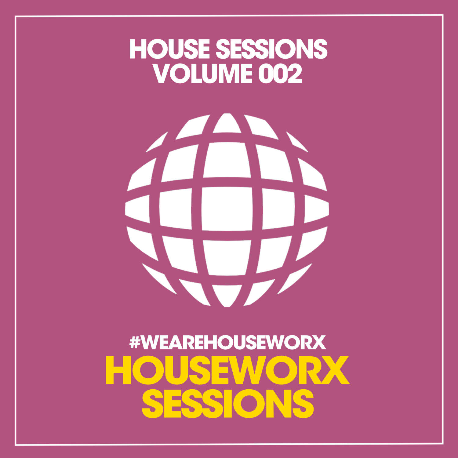 Релиз House Sessions (Volume 002)