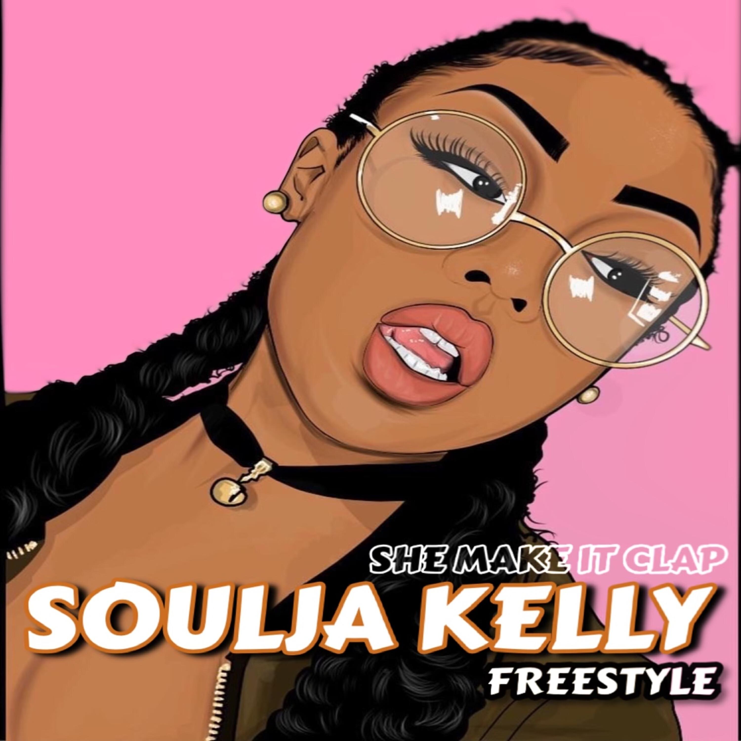 Релиз She Make It Clap (Freestyle)