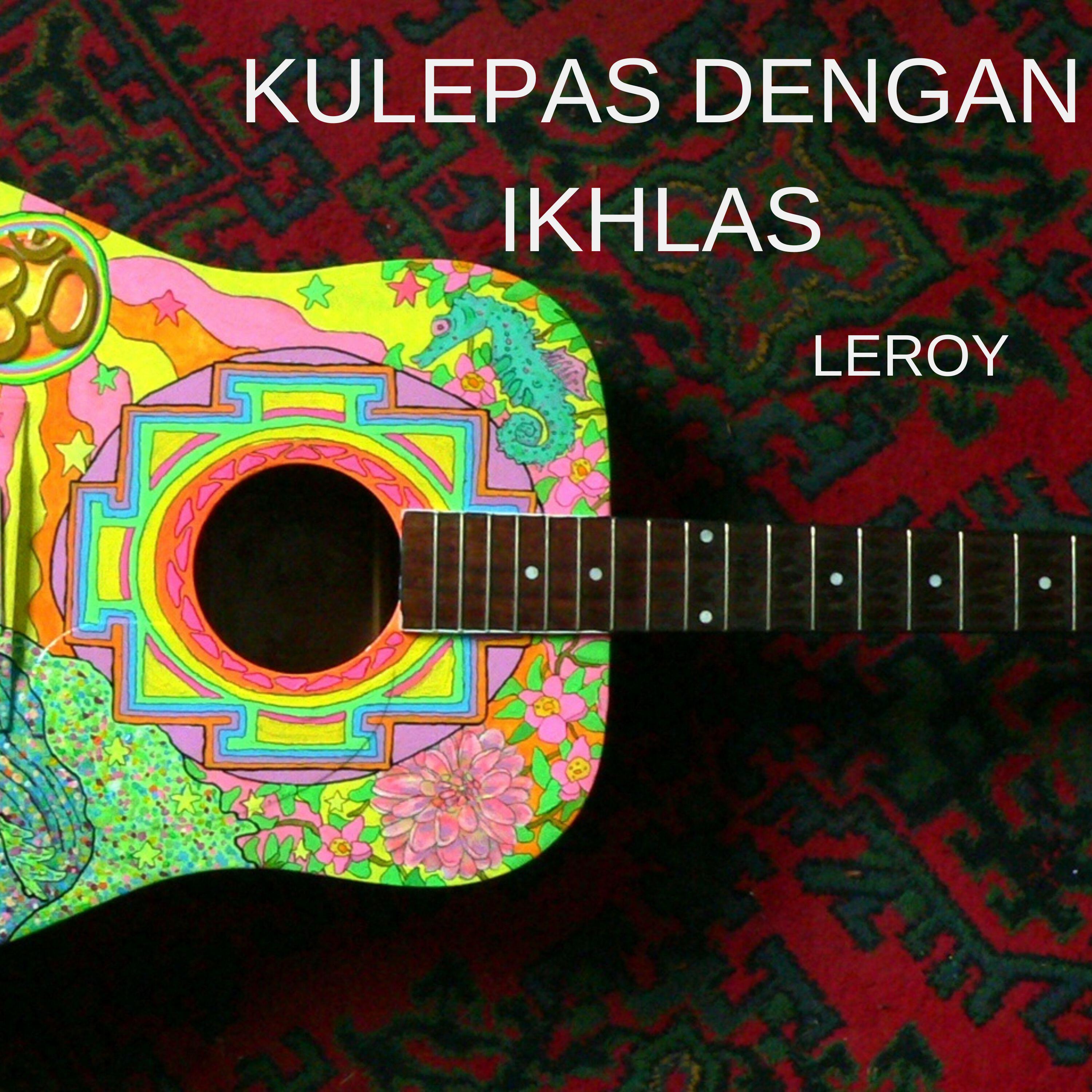Релиз KULEPAS DENGAN IKHLAS