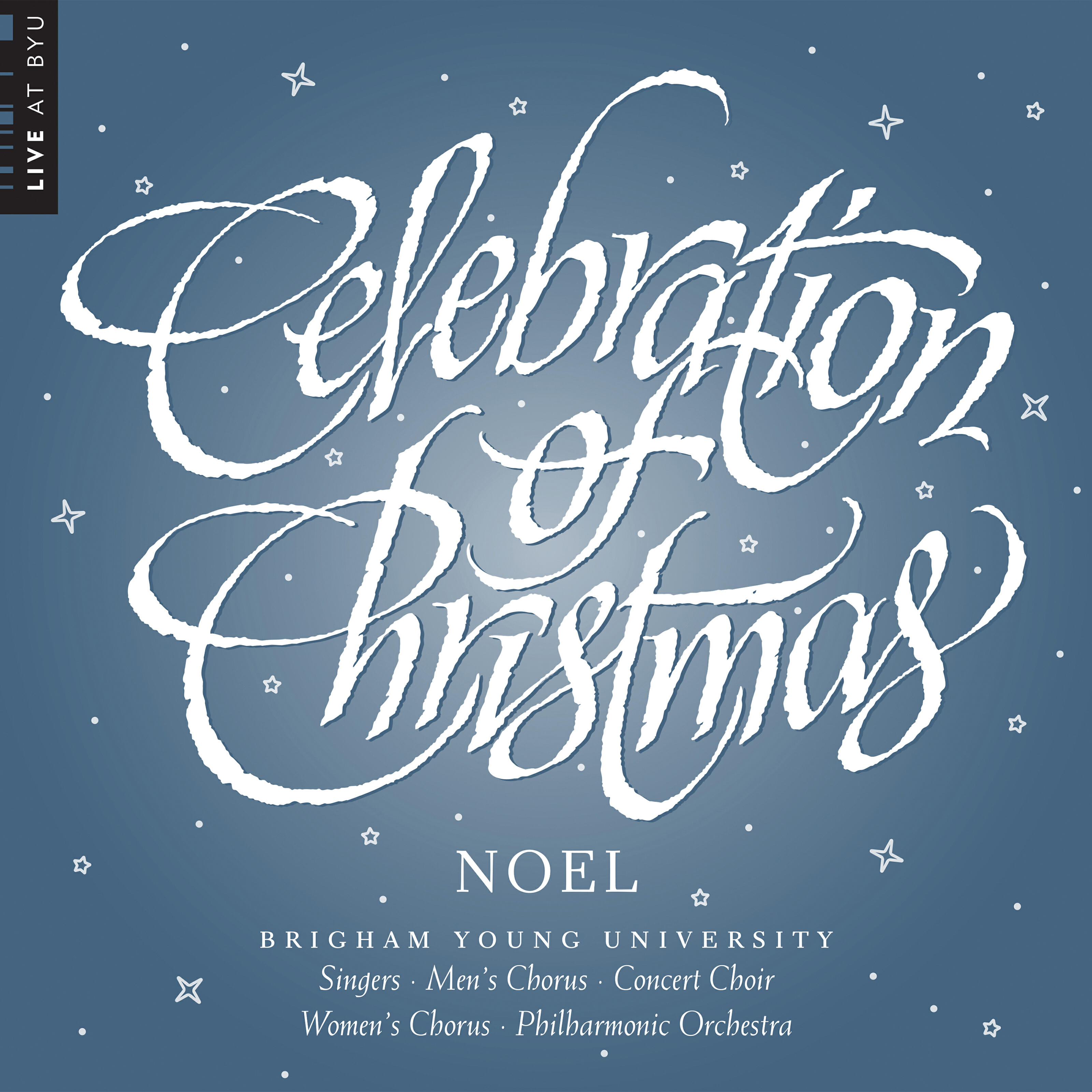 Релиз Celebration of Christmas: Noel (Live)