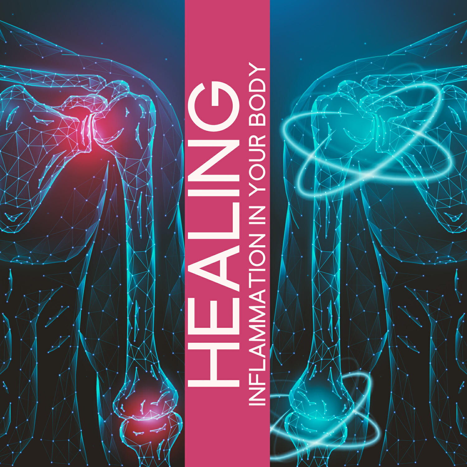 Релиз Healing Inflammation in Your Body: Nerve Regeneration, Unique Quantum Miracle Frequency & Binaural Beats