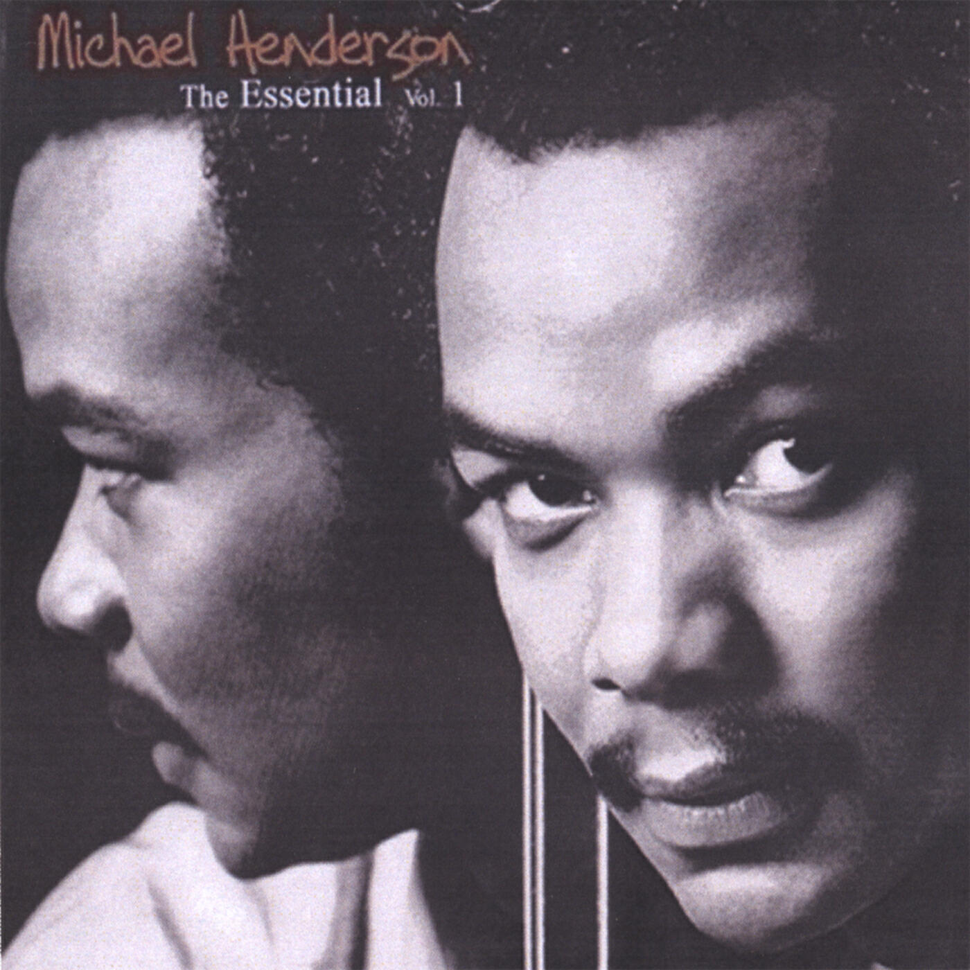 Релиз The Essential Michael Henderson Vol. 1
