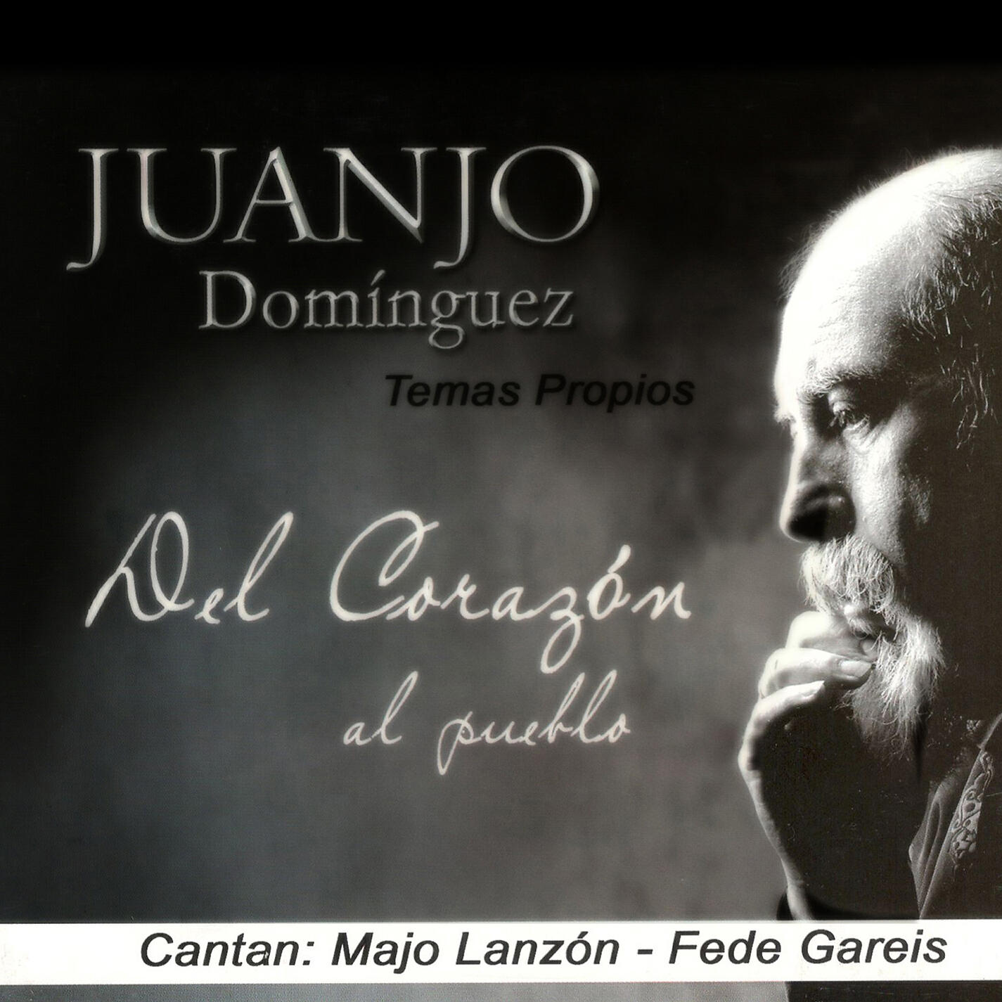 Релиз Del Corazón al Pueblo (Temas Propios)