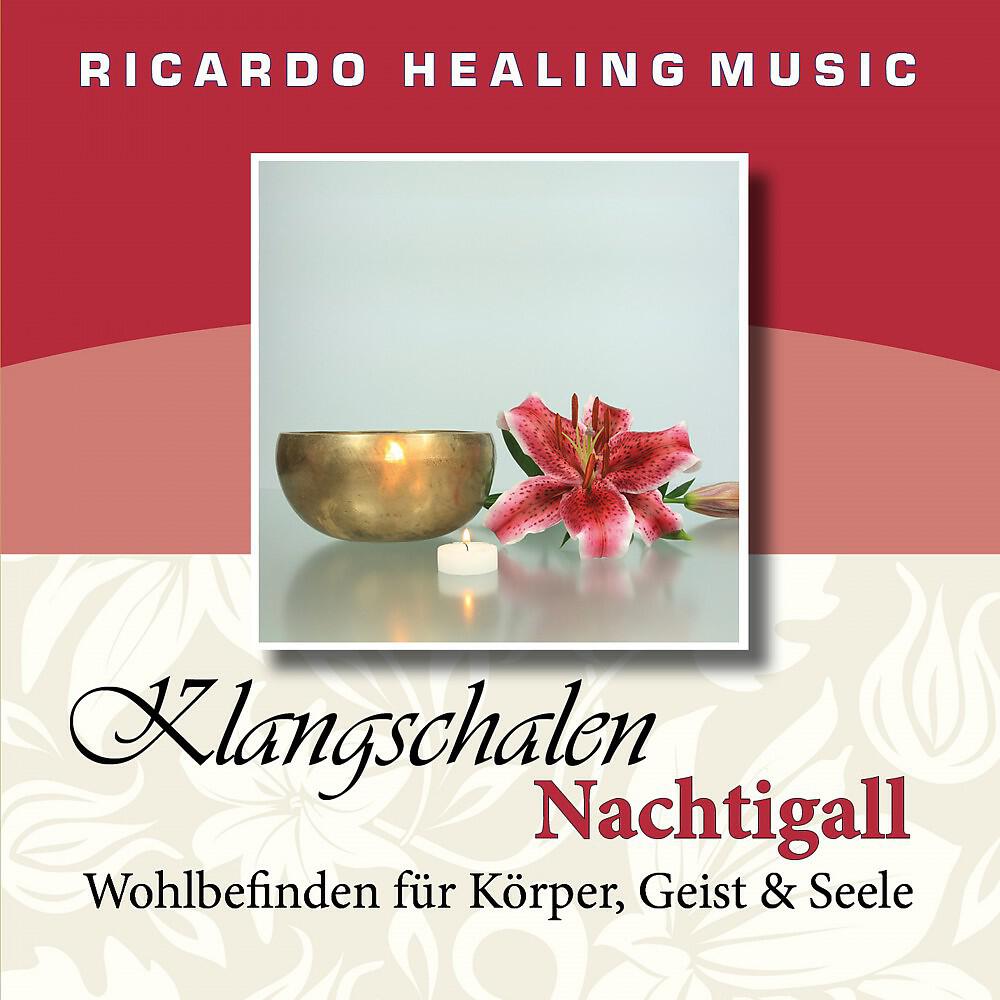 Релиз Klangschalen Nachtigall (Wohlbefinden für Körper, Geist und Seele)