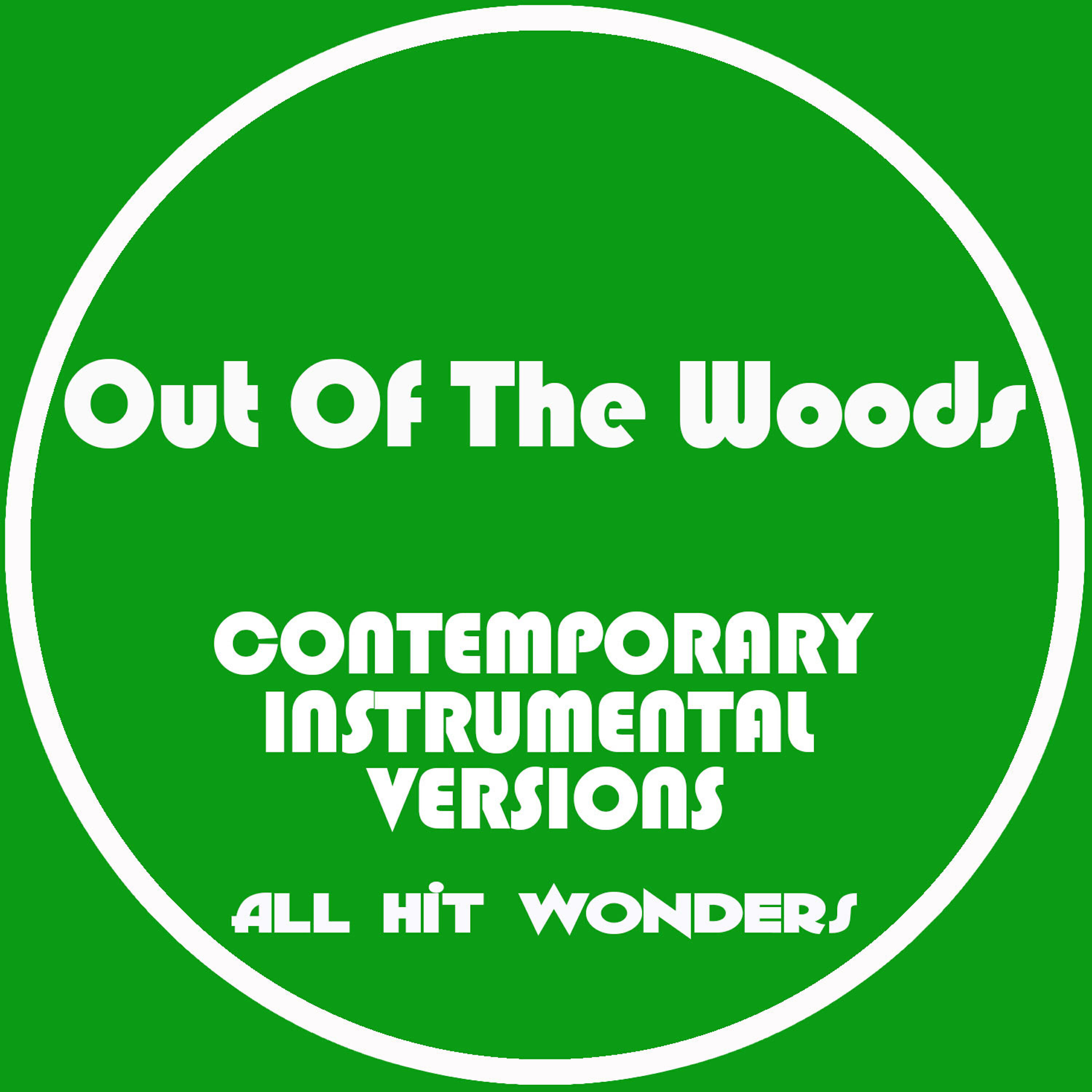 Релиз Out of the Woods: Contemporary Instrumental Versions